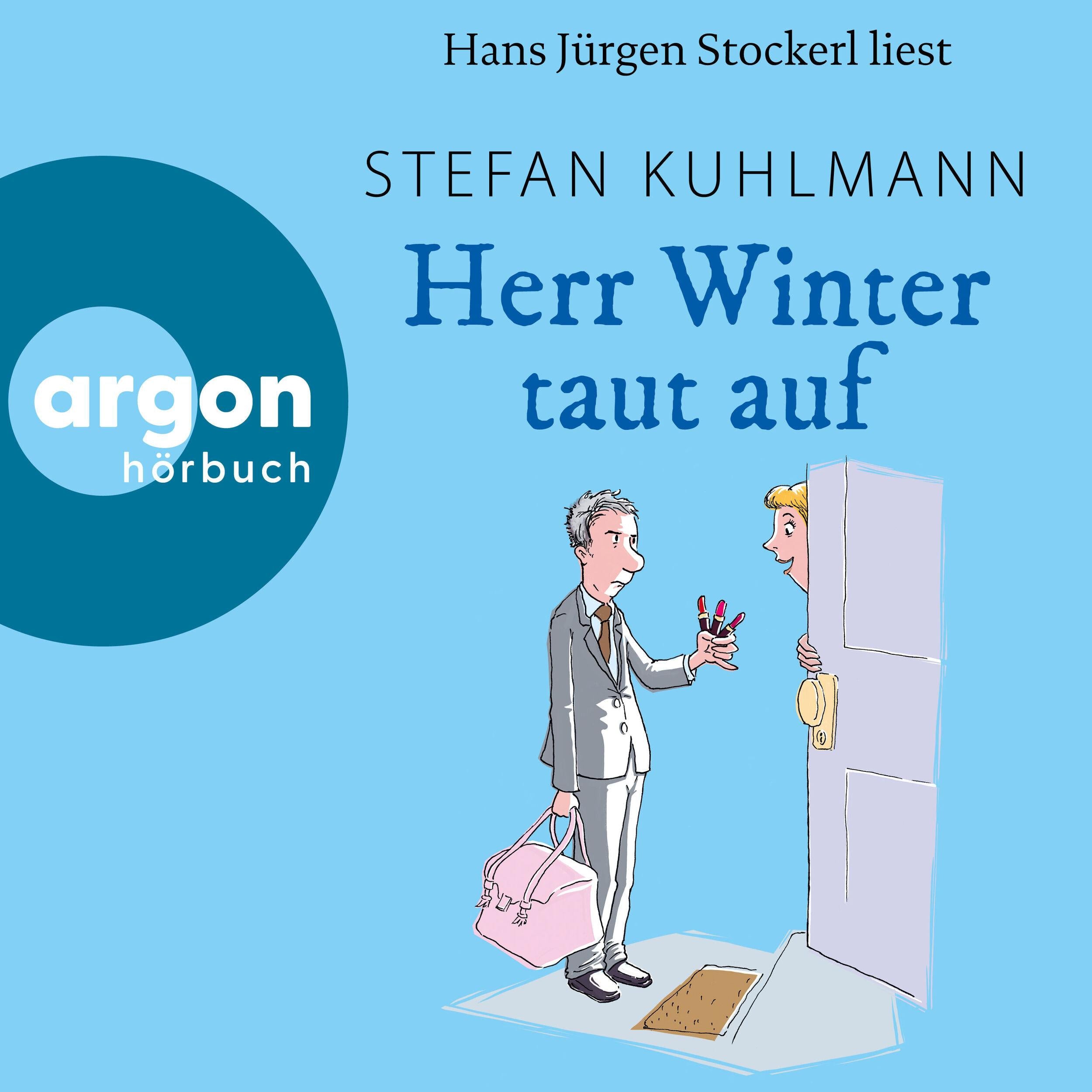 Herr Winter taut auf (Ungekürzte Lesung)