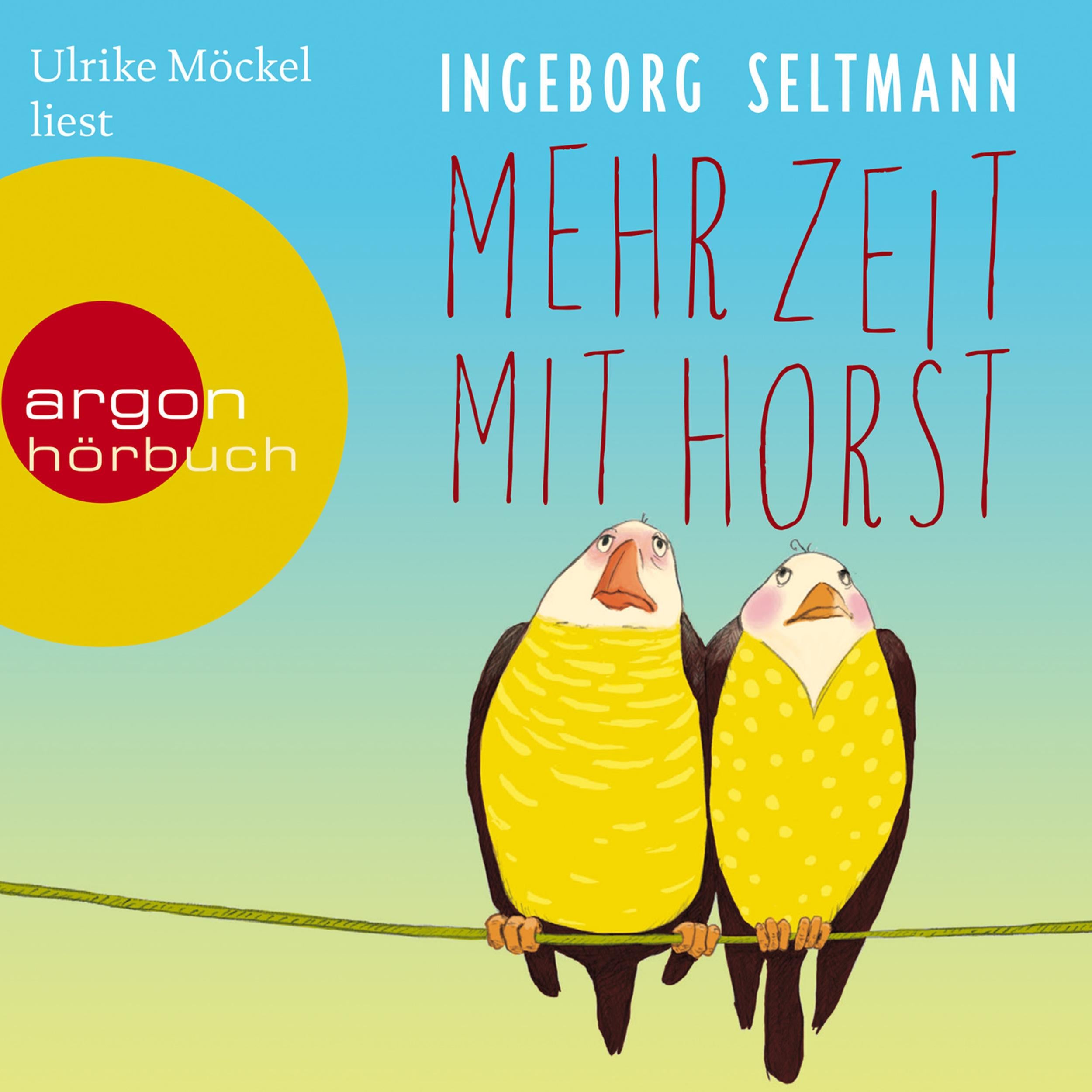 Mehr Zeit mit Horst  (Gekürzte Fassung)