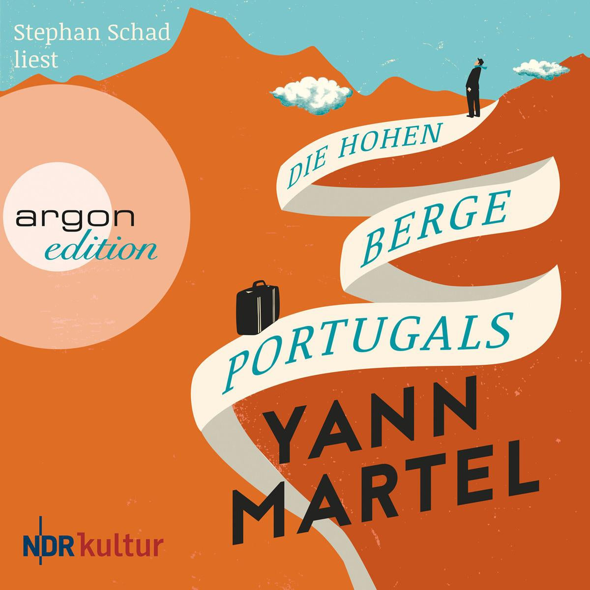 Die hohen Berge Portugals (Ungekürzte Lesung)