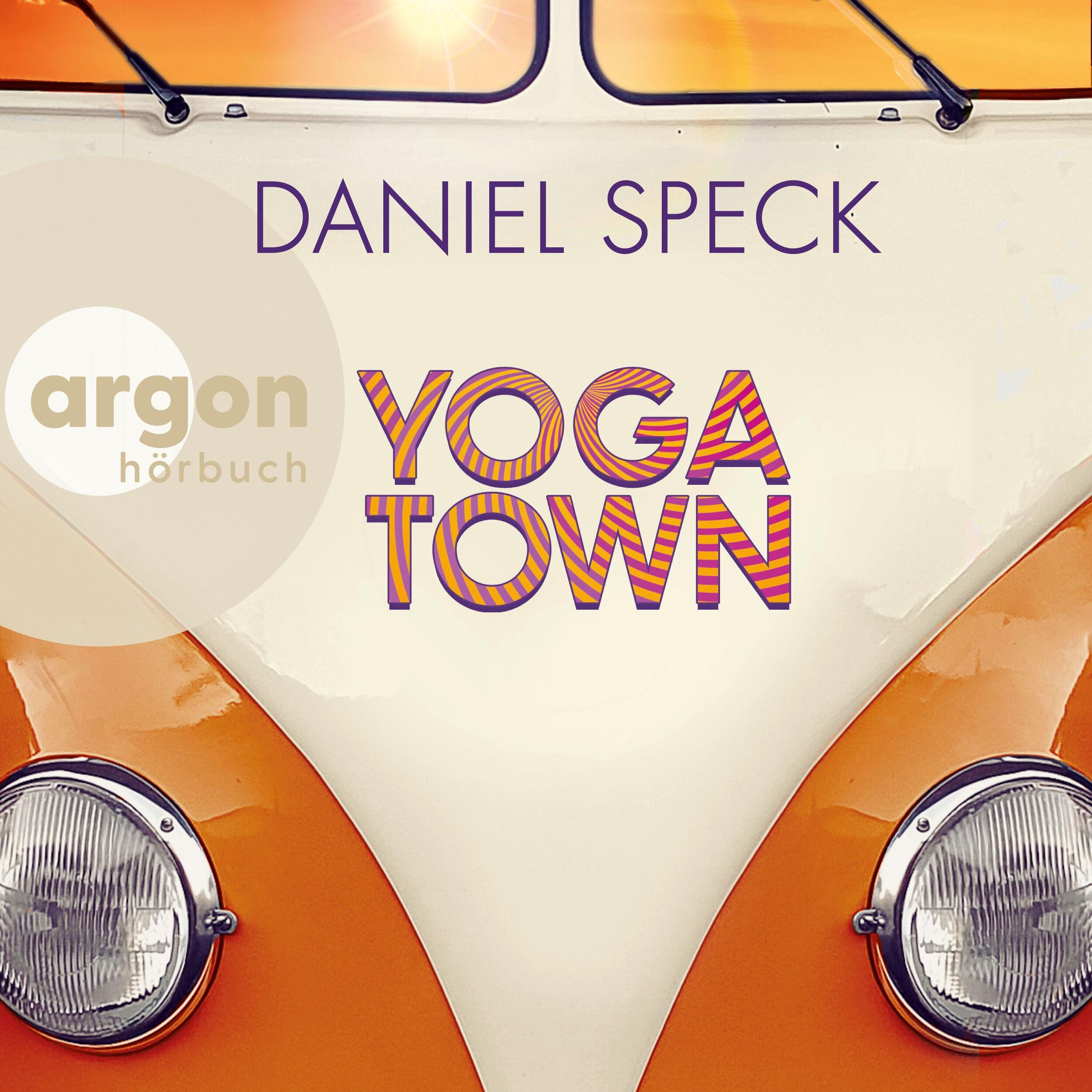 Yoga Town (Autorisierte Lesefassung)