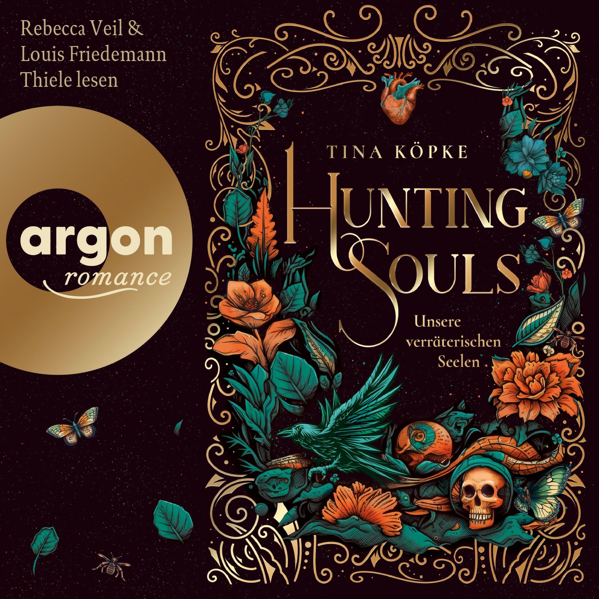 Hunting Souls (Bd.1) - Unsere verräterischen Seelen (Ungekürzte Lesung)