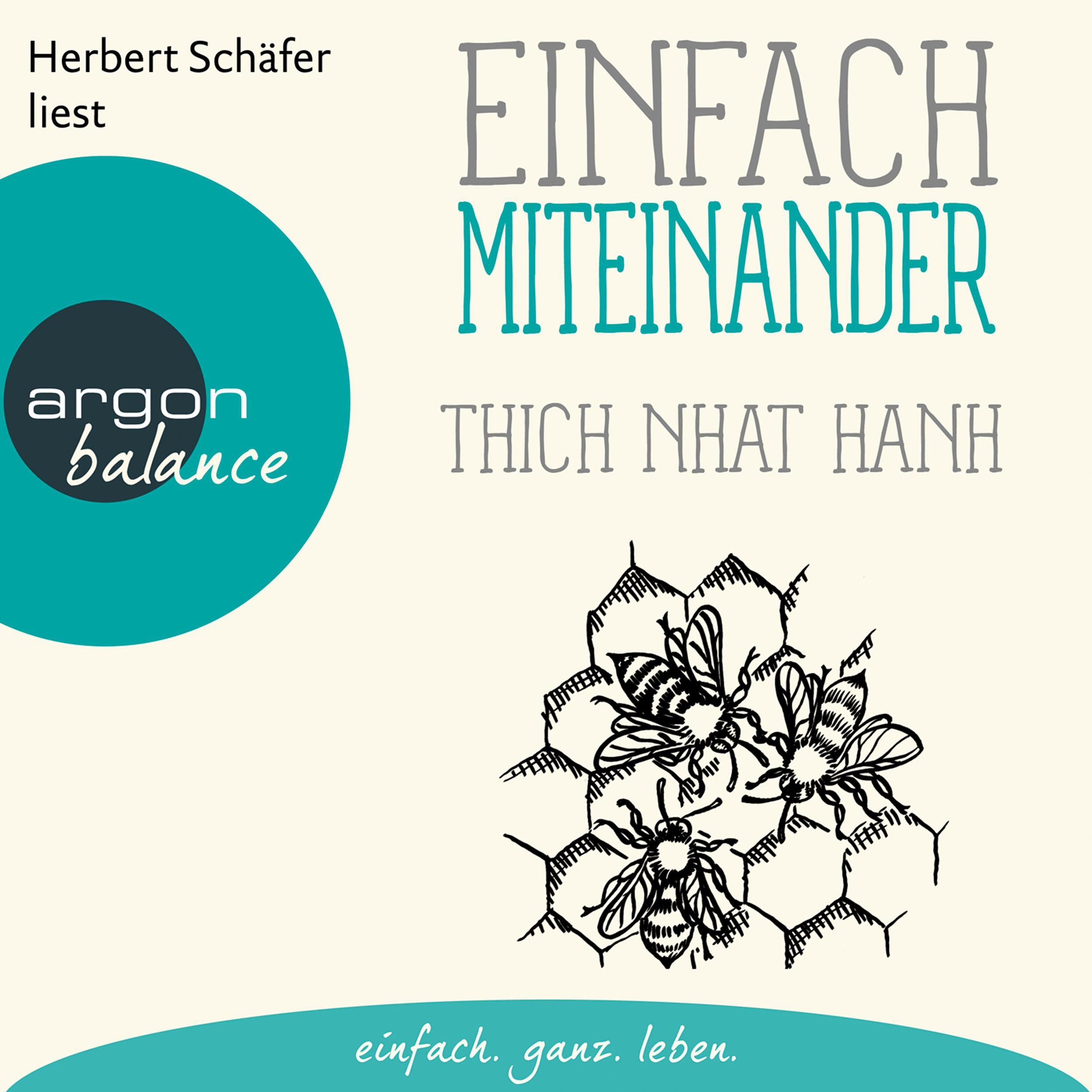 Einfach miteinander - Basics der Achtsamkeit (Gekürzte Lesung)