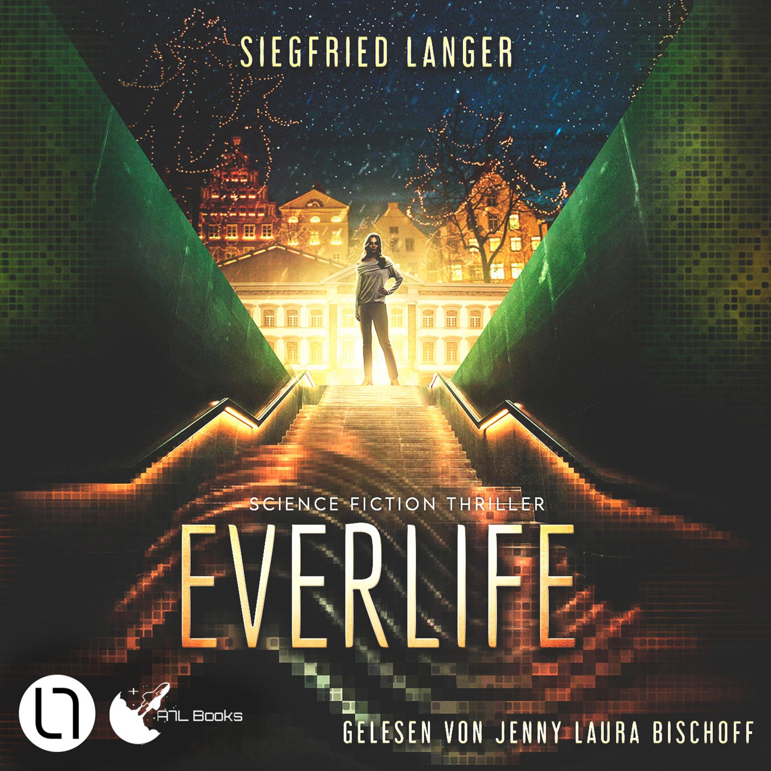 Everlife (Ungekürzt)