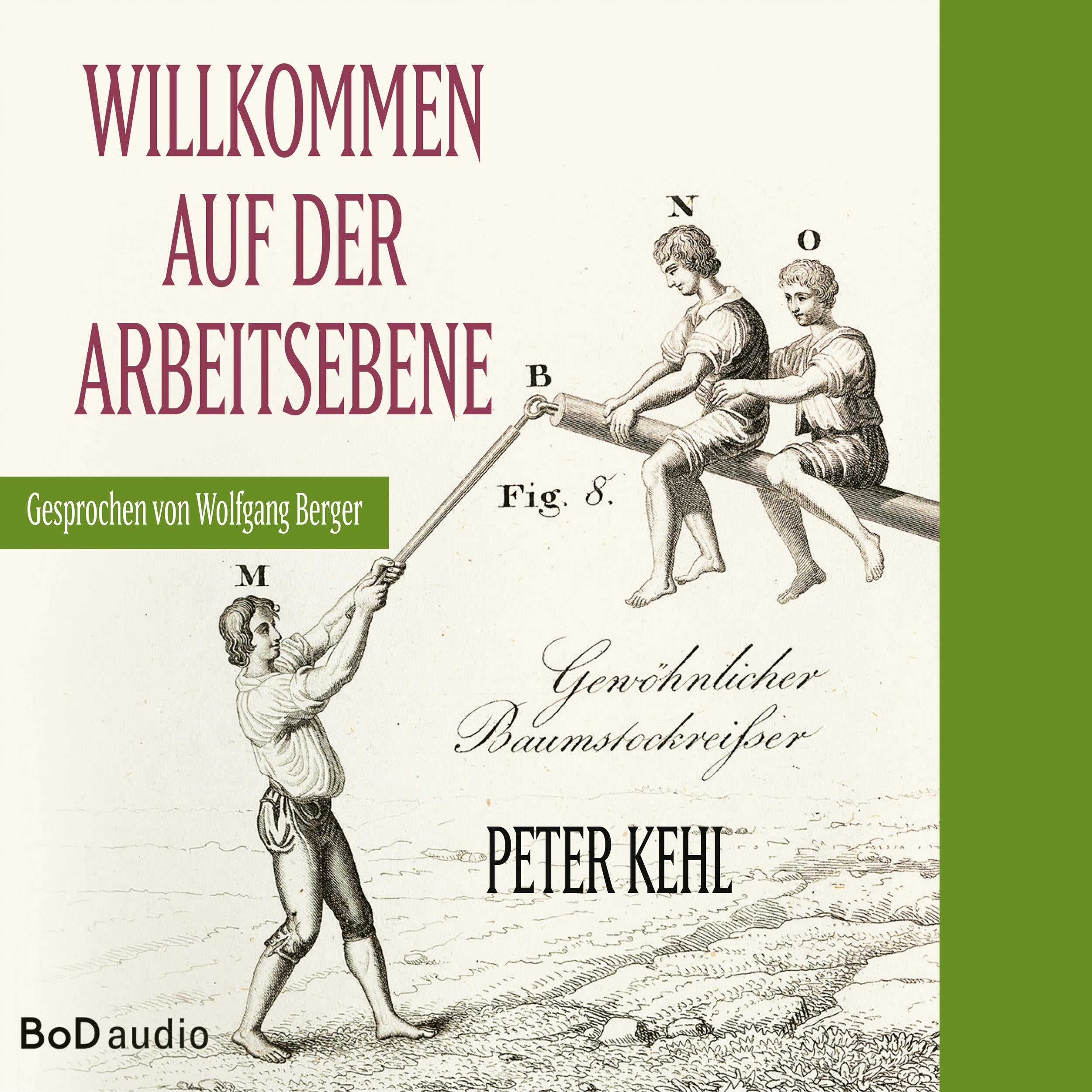 Willkommen auf der Arbeitsebene (Ungekürzt)
