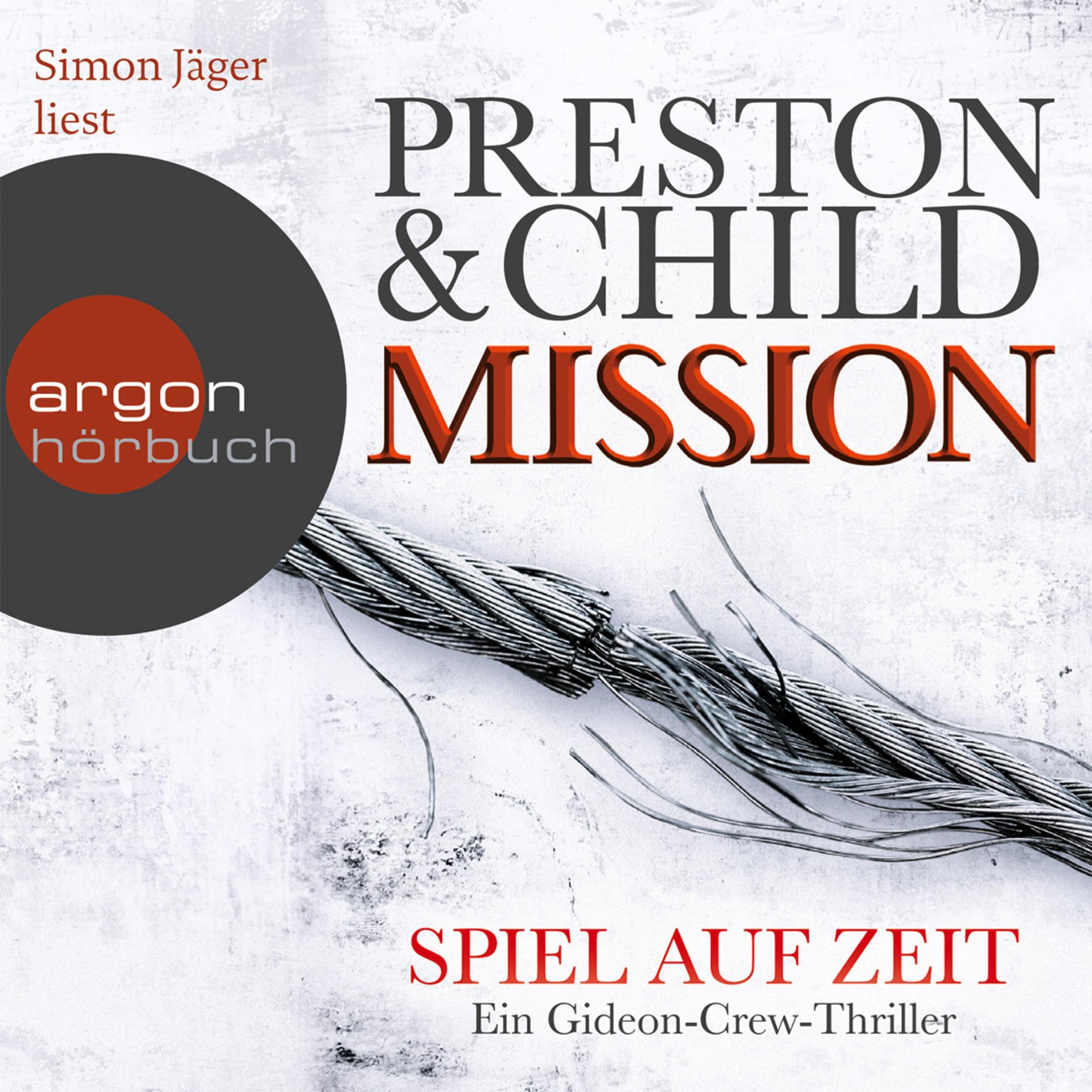 Mission - Spiel auf Zeit  - Ein Gideon-Crew-Thriller  (Gekürzte Fassung)