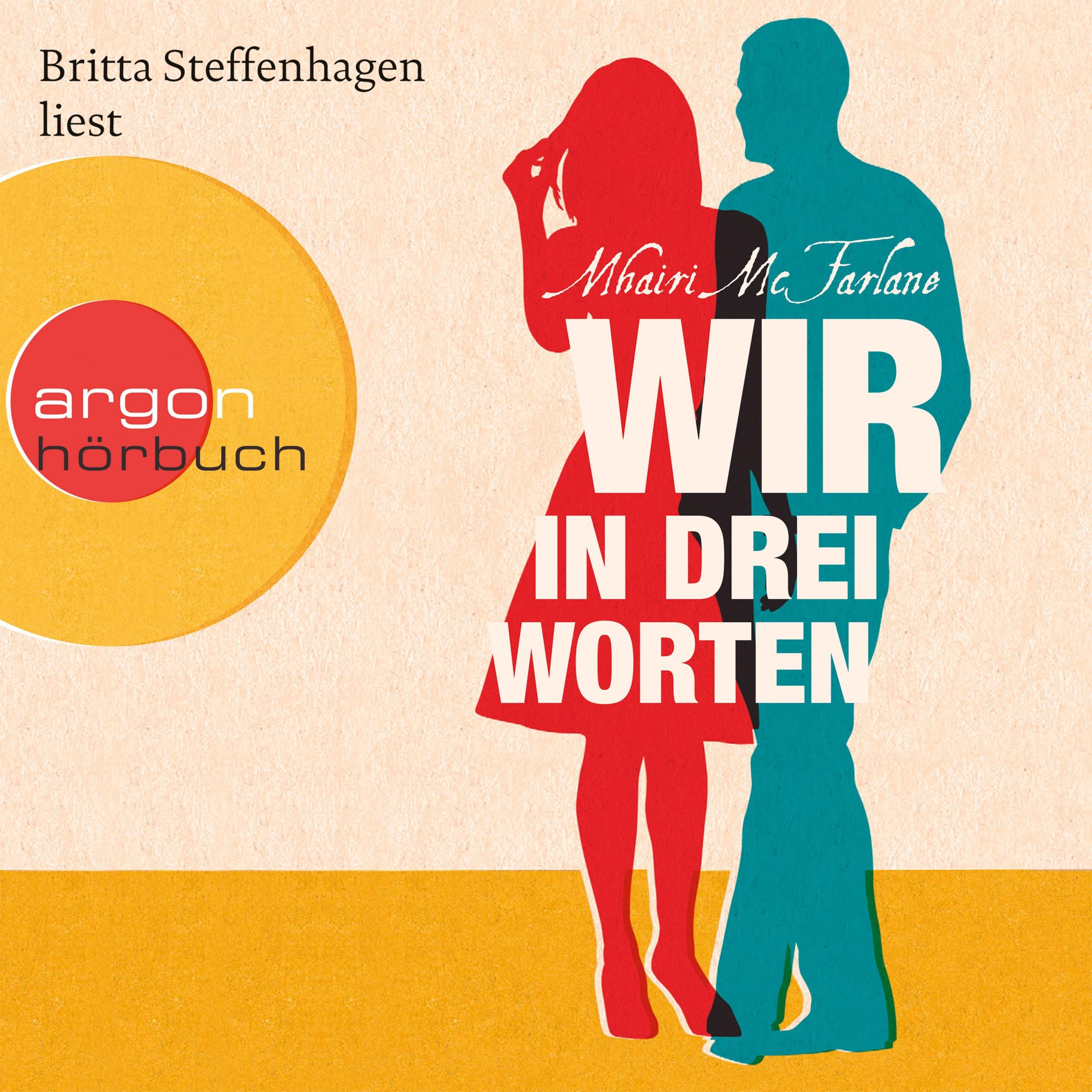 Wir in drei Worten  (Gekürzte Fassung)