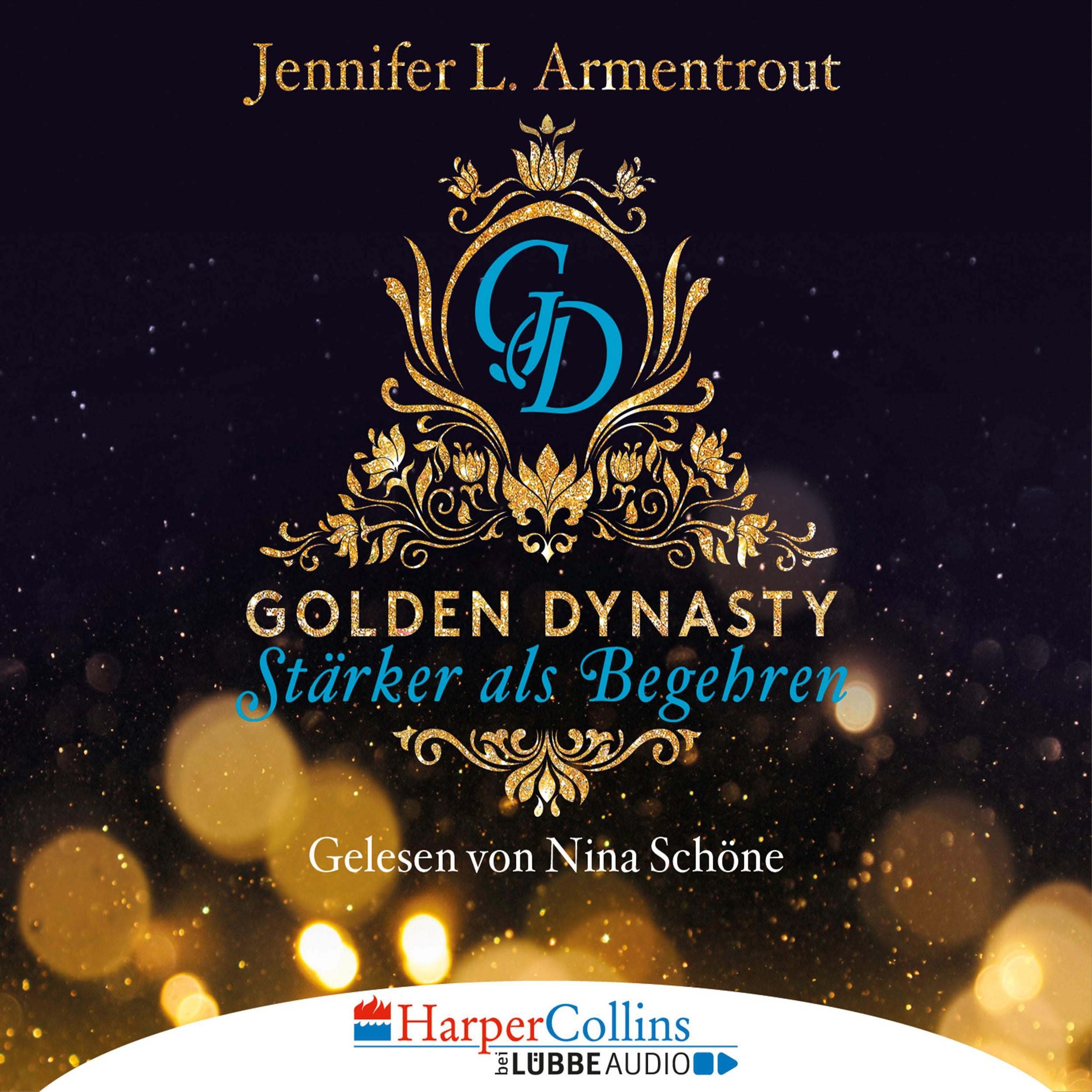 Stärker als Begehren - Golden Dynasty, Teil 3 (Gekürzt)