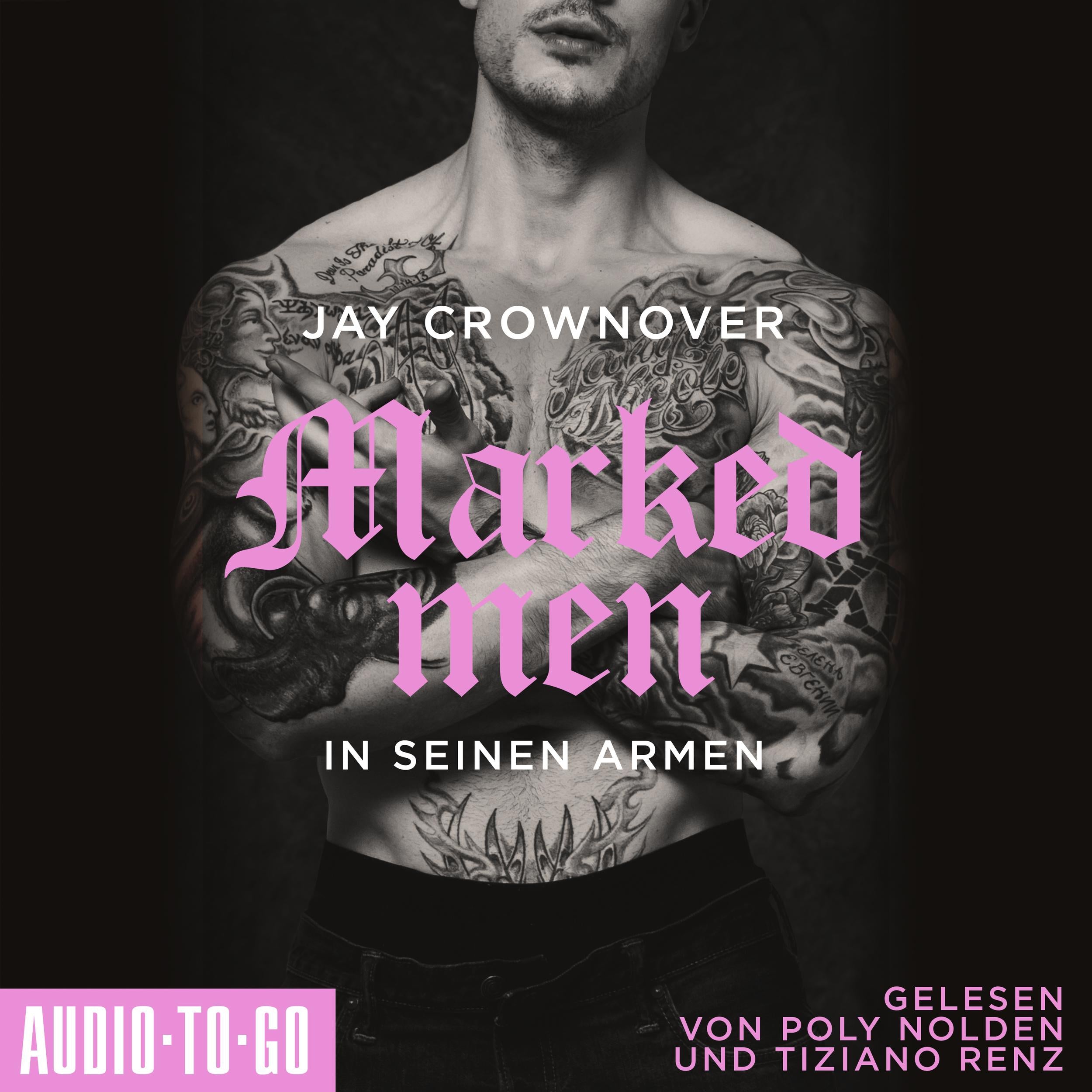 In seinen Armen - Marked Men, Folge 4 (ungekürzt)