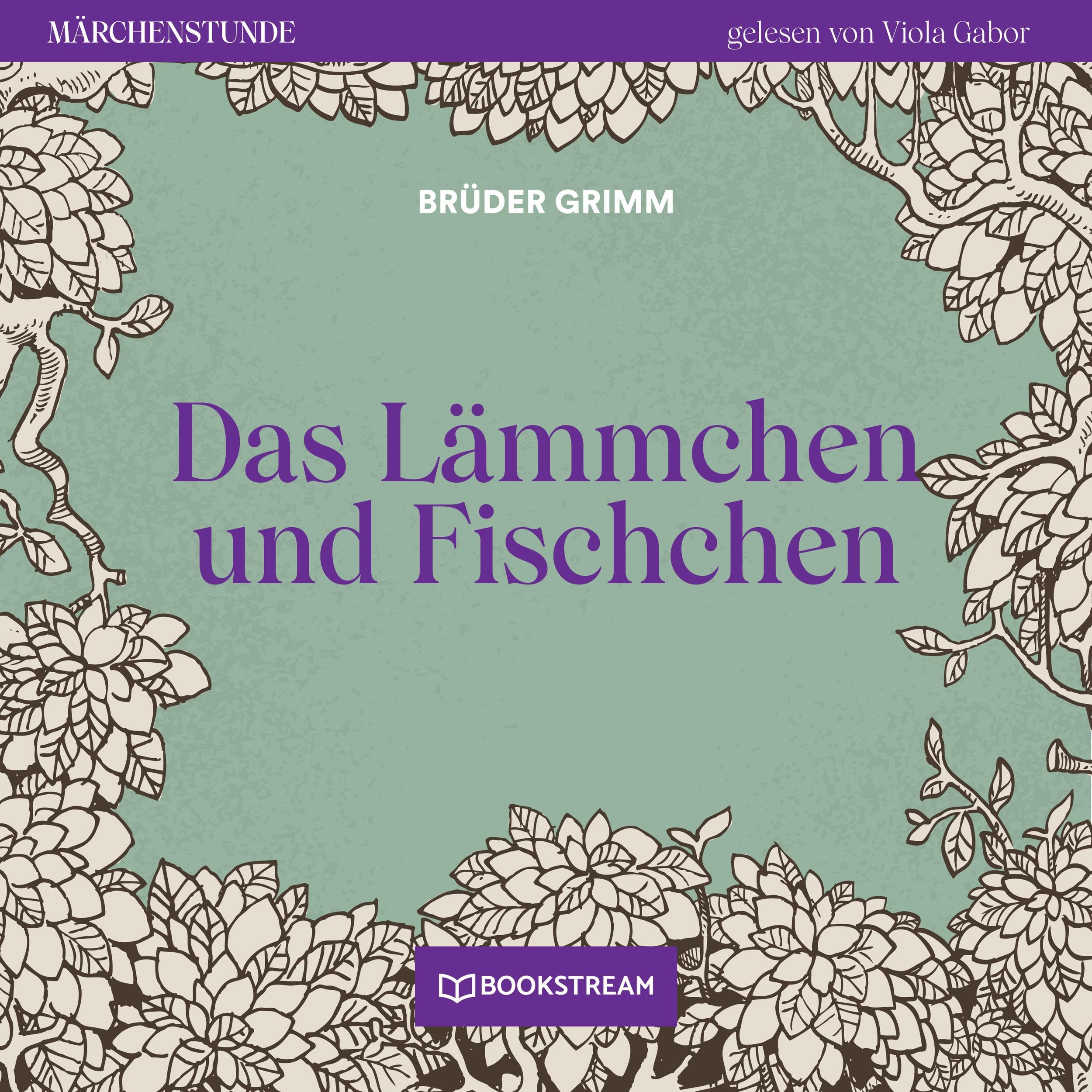 Das Lämmchen und Fischchen - Märchenstunde, Folge 16 (Ungekürzt)