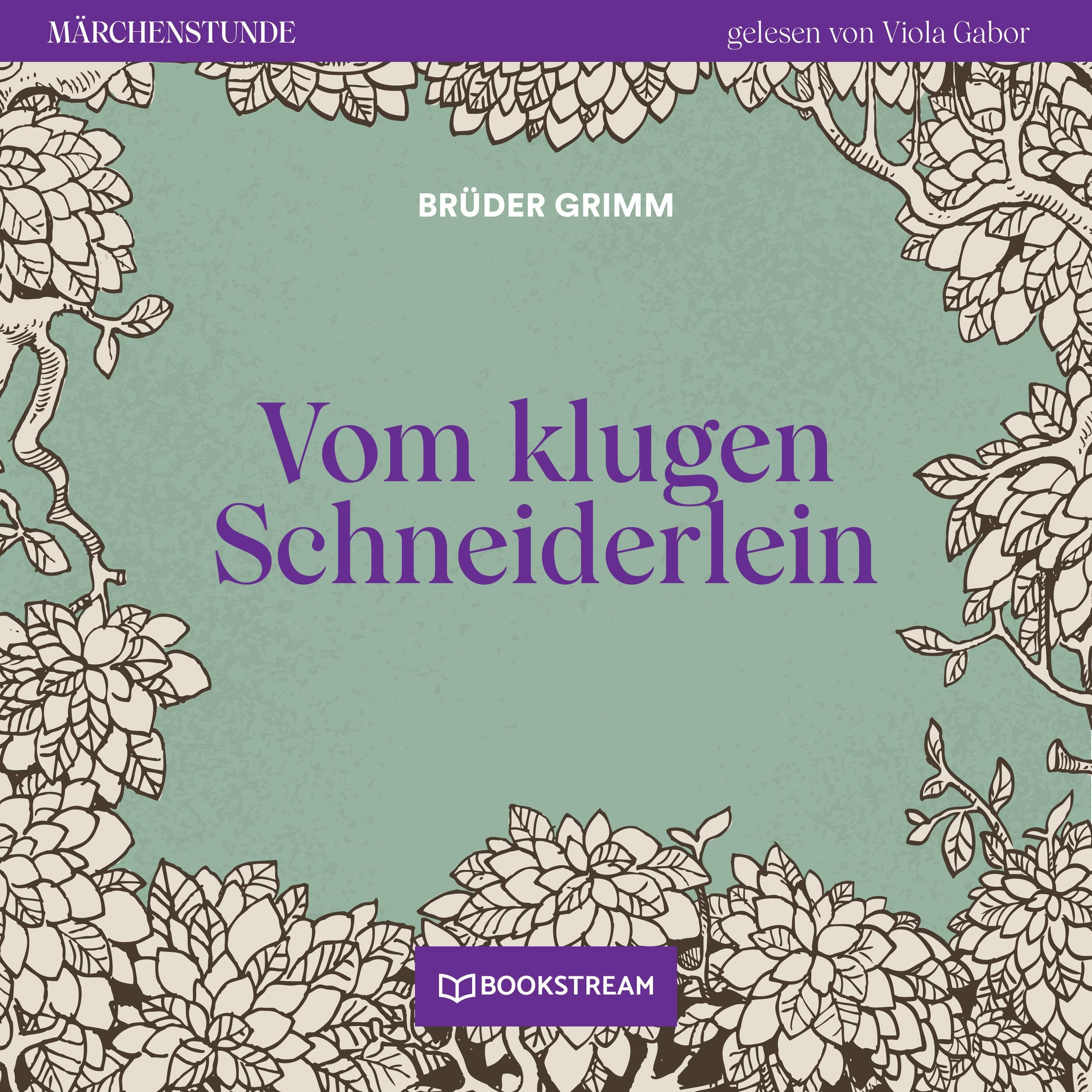 Vom klugen Schneiderlein - Märchenstunde, Folge 194 (Ungekürzt)