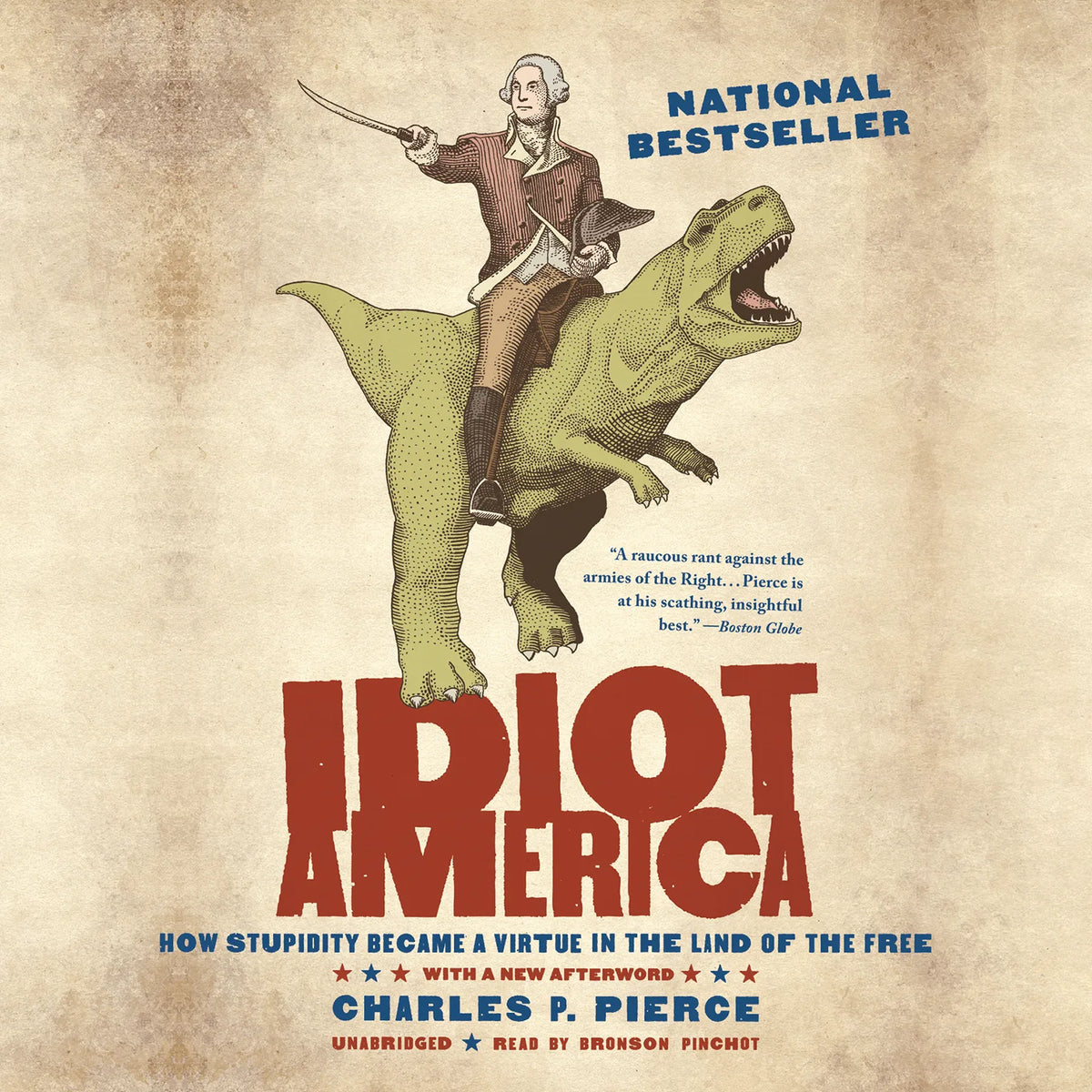 Idiot America