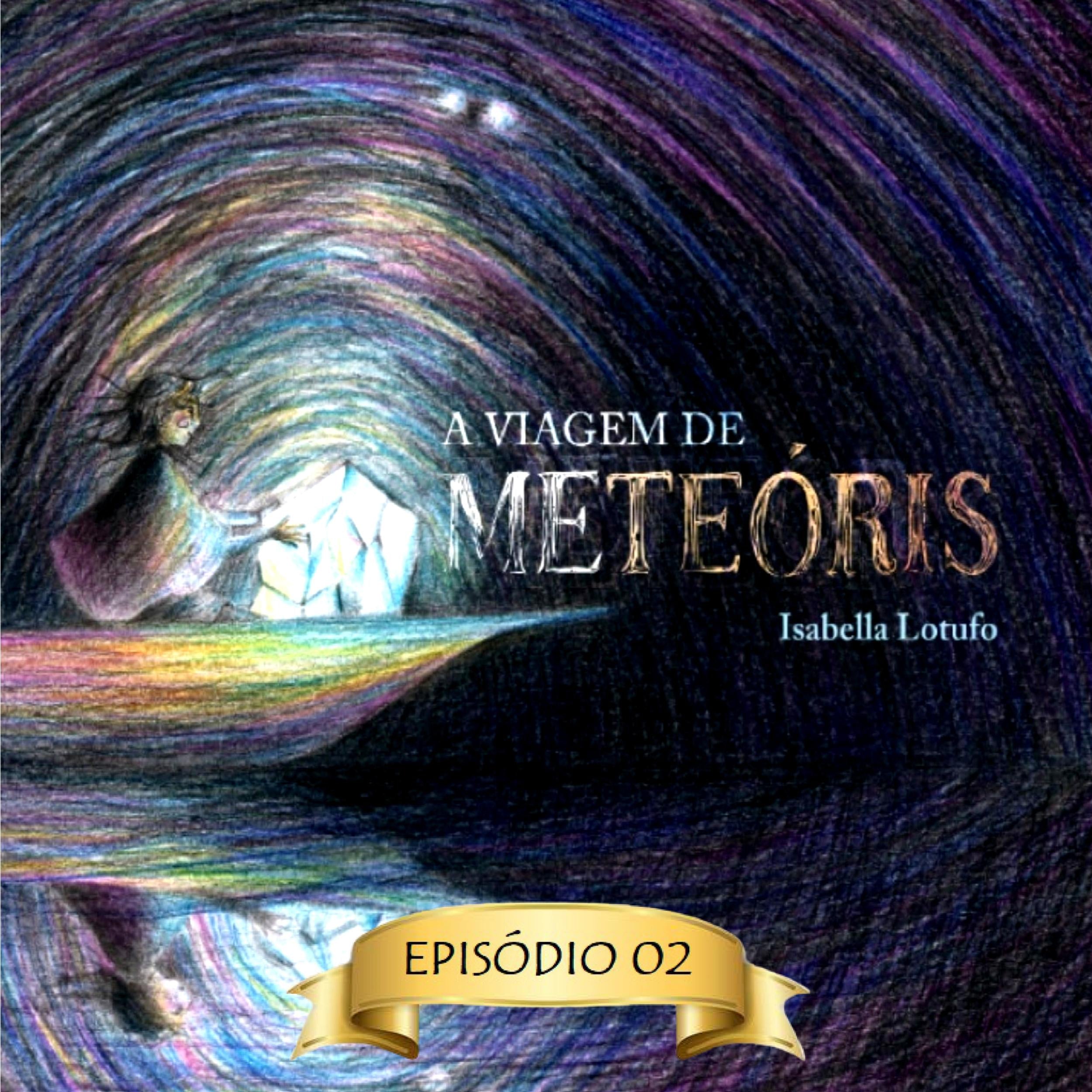 O poder da síntese - Saiba como não exagerar na dose na hora de conquistar o sucesso - A viagem de Meteóris, Episódio 2 (Abreviado)