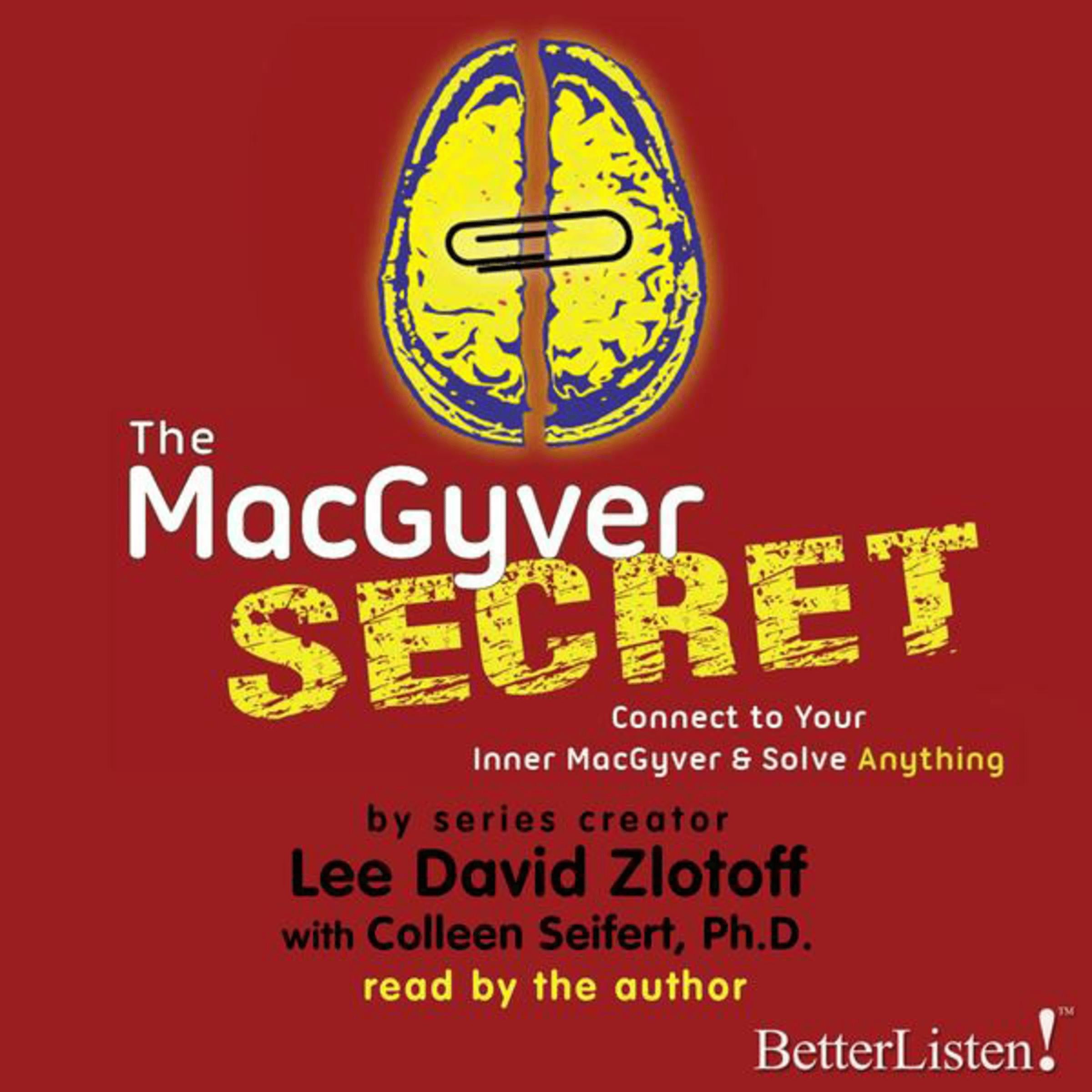 The MacGyver Secret