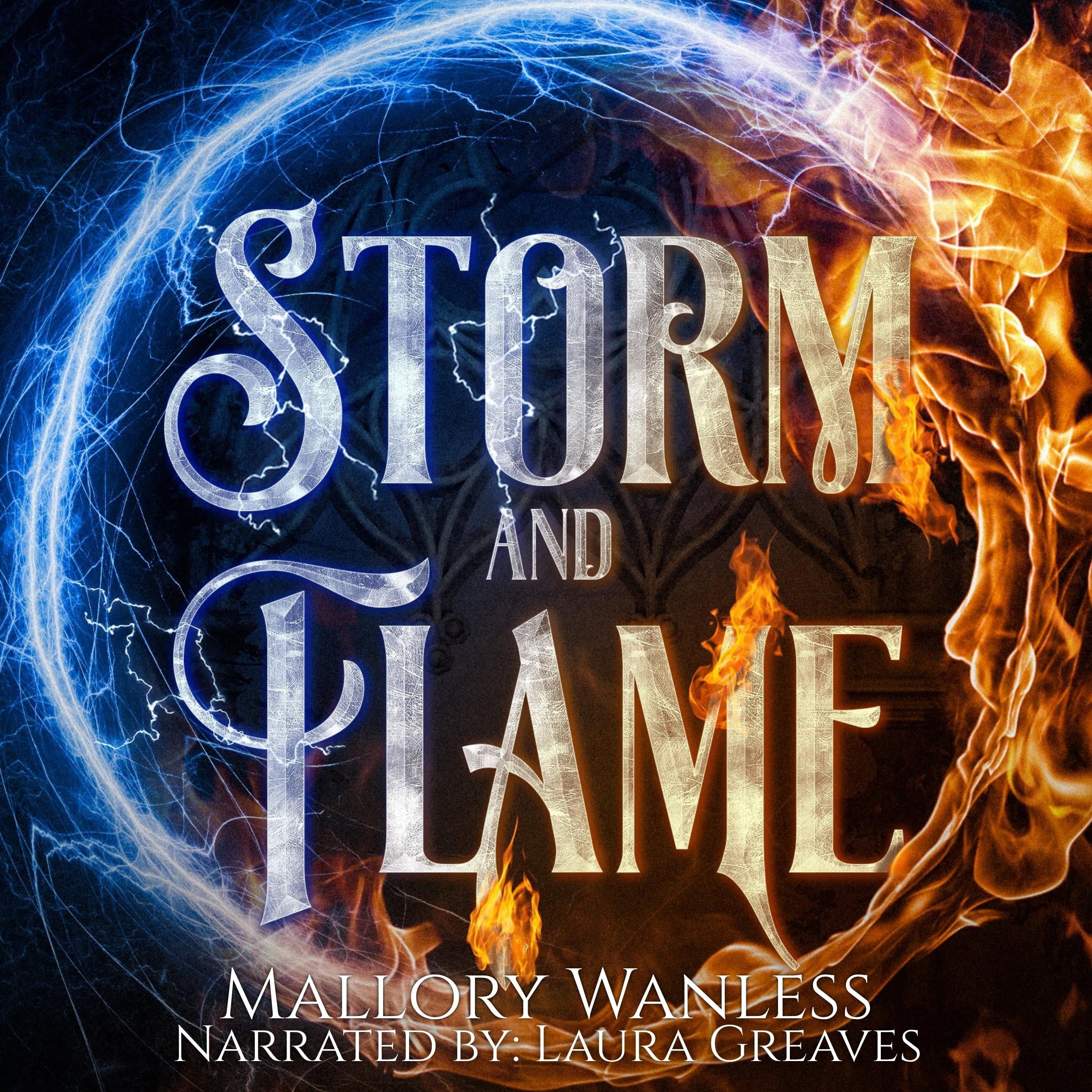 Storm and Flame