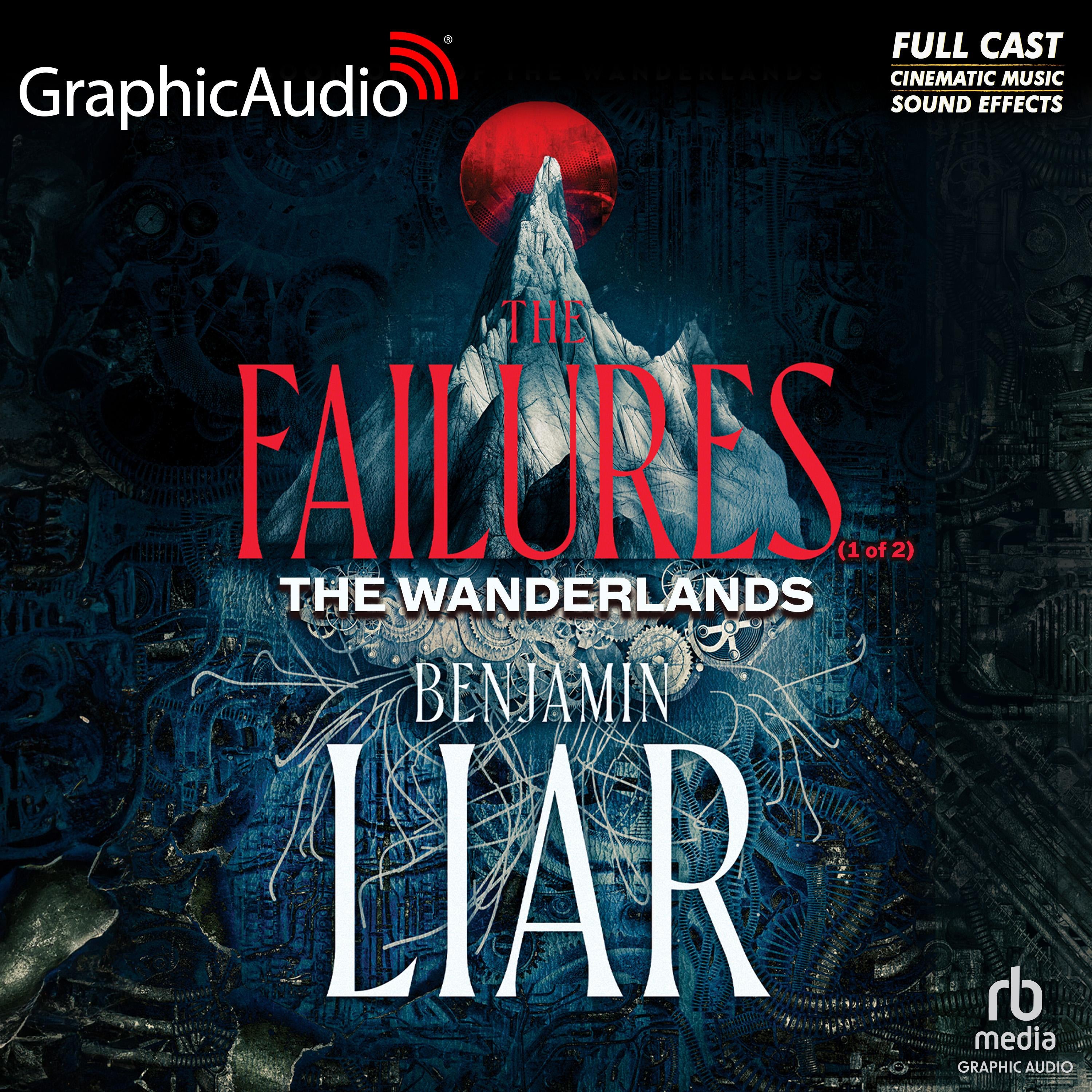 The Failures (1 of 2) [Dramatized Adaptation]