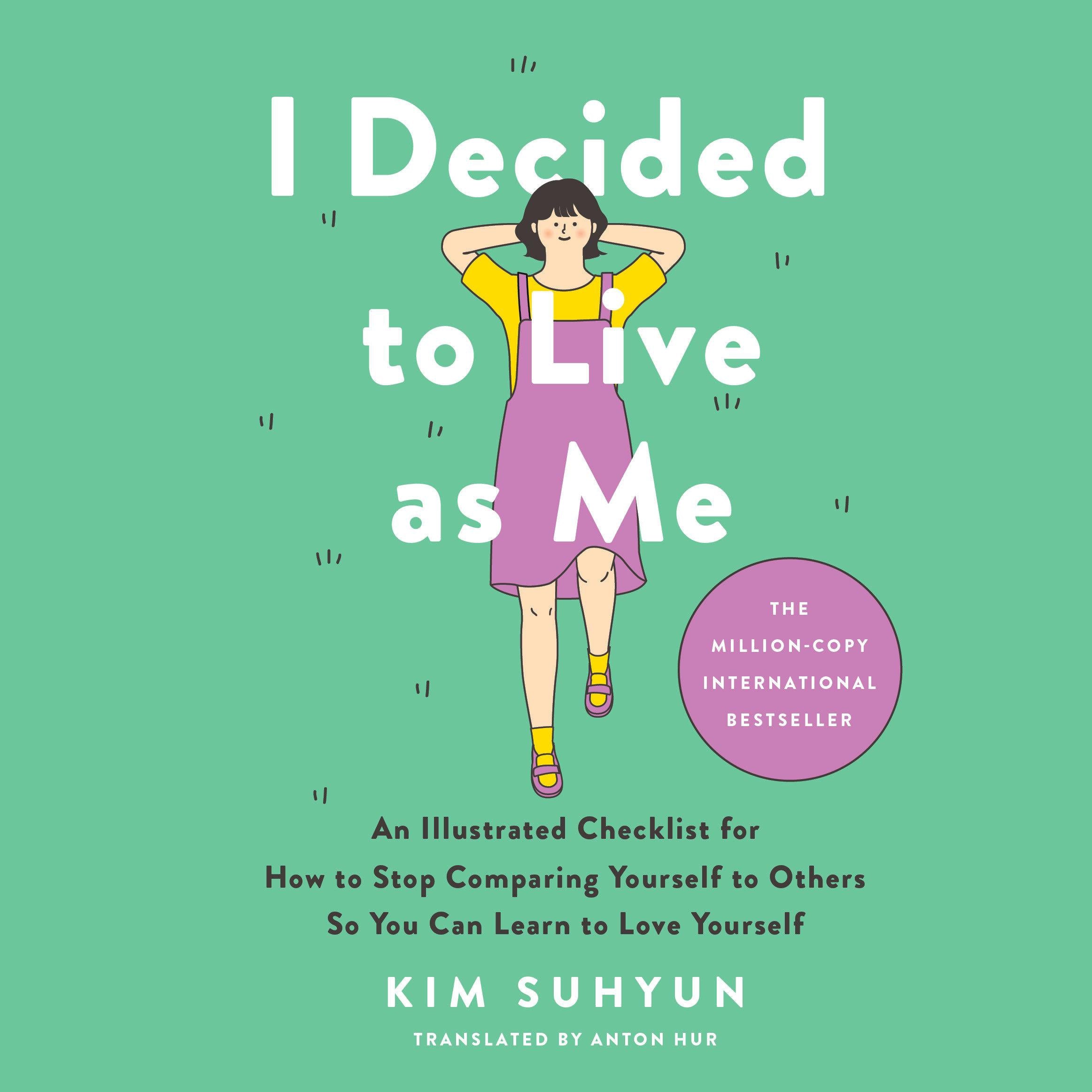 I Decided to Live as Me