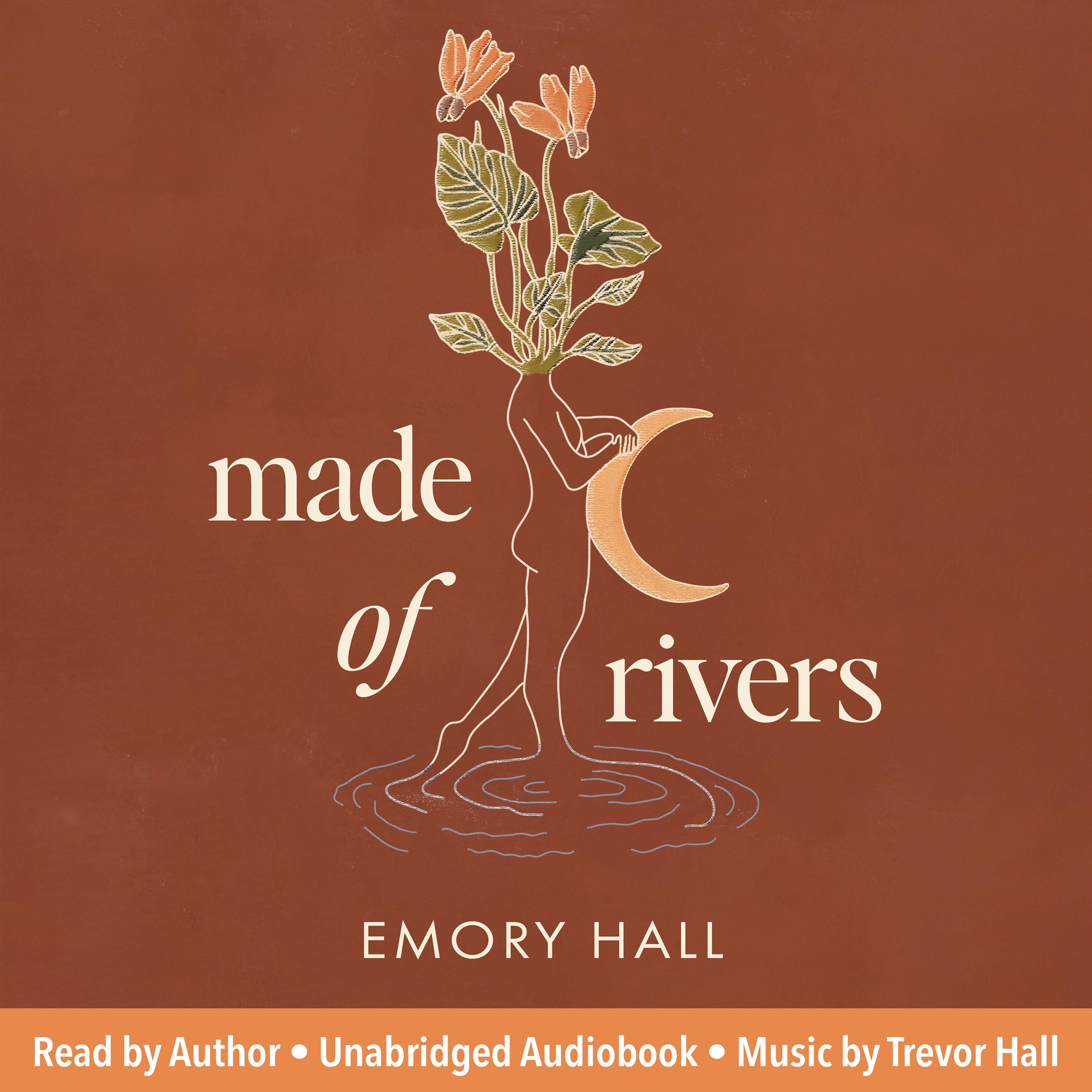Made of Rivers [Revised & Expanded]