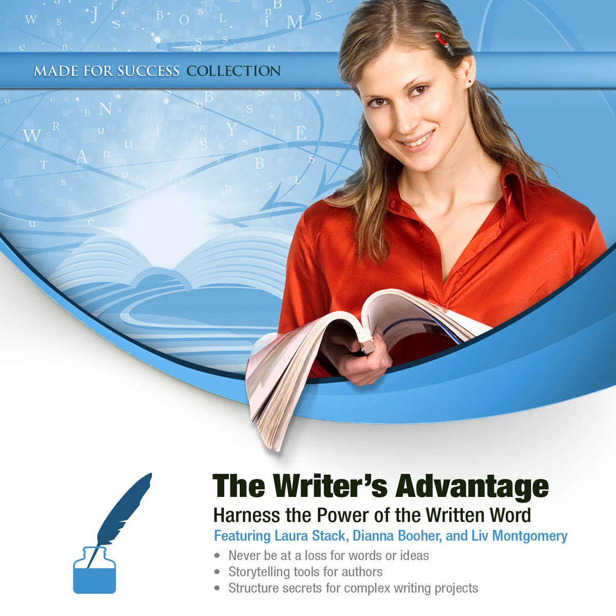 The Writer’s Advantage