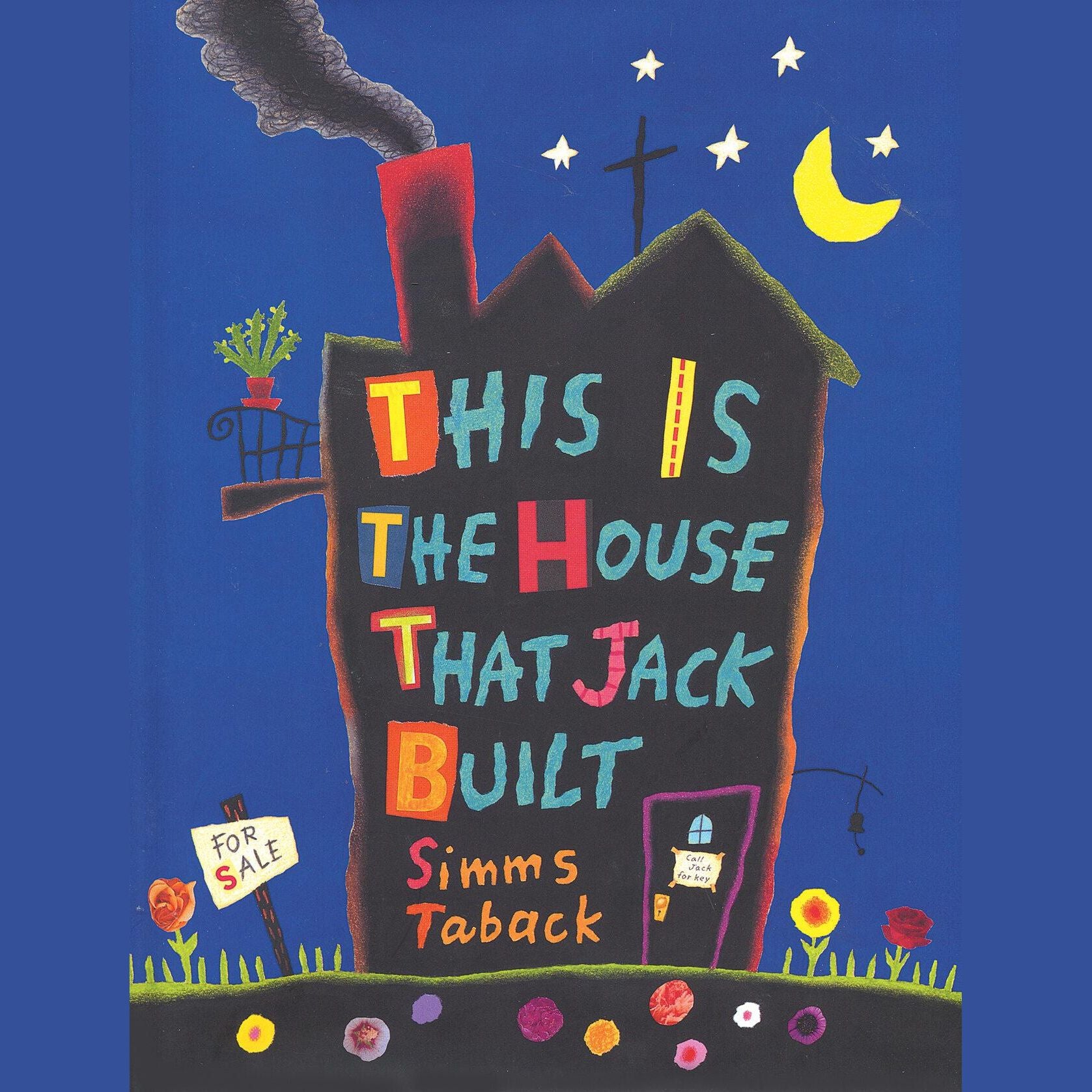 This Is the House That Jack Built