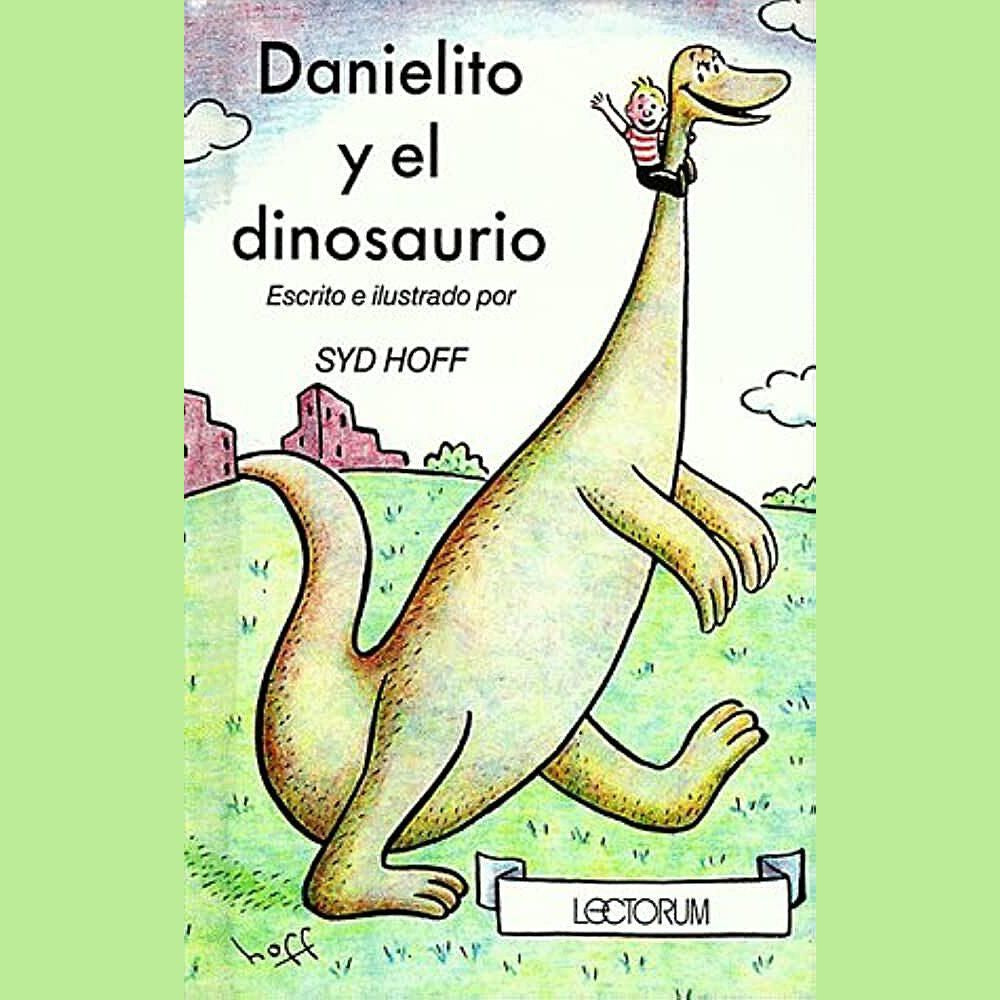 Danielito y el dinosaurio (Danny and the Dinosaur)
