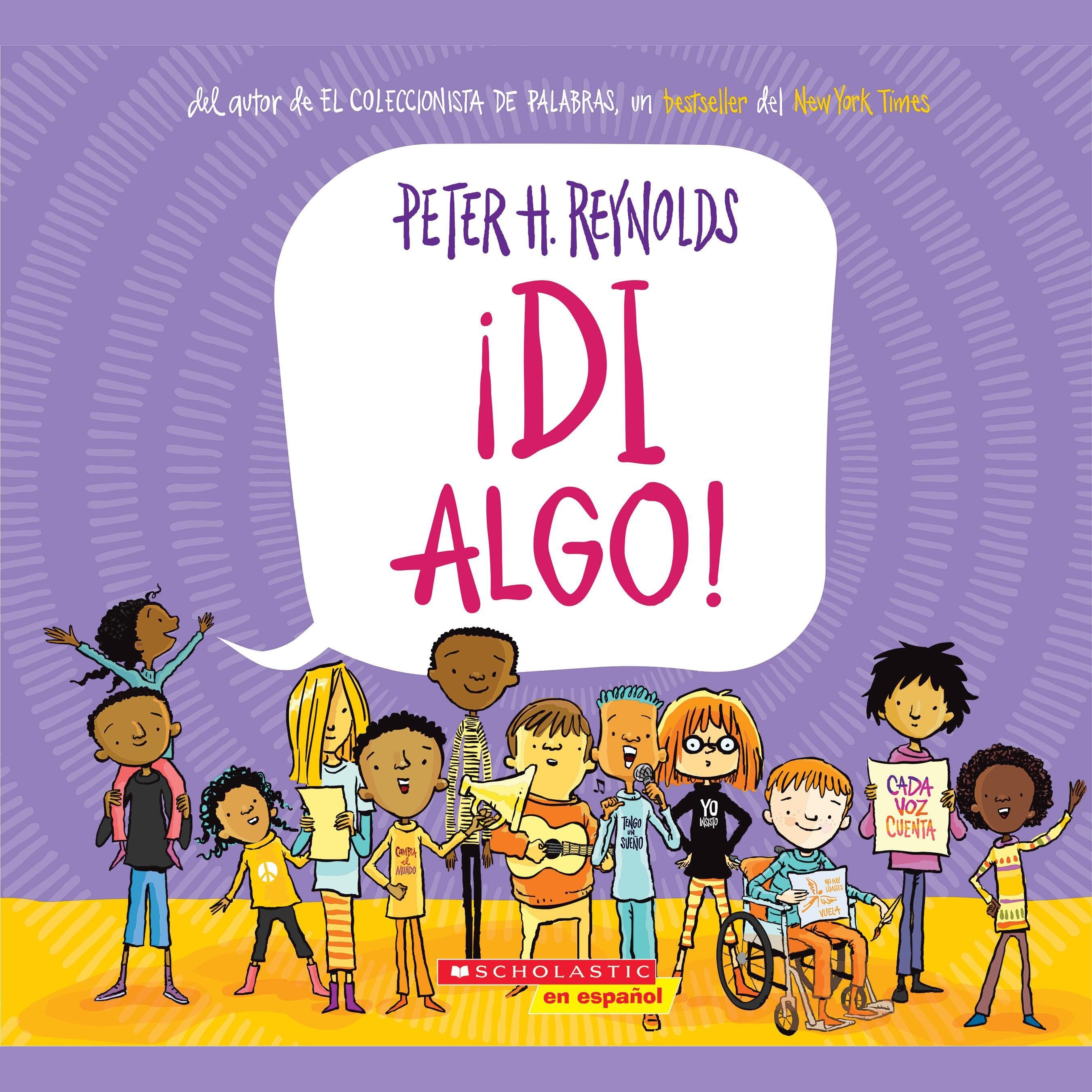 ¡Di Algo! (Say Something)