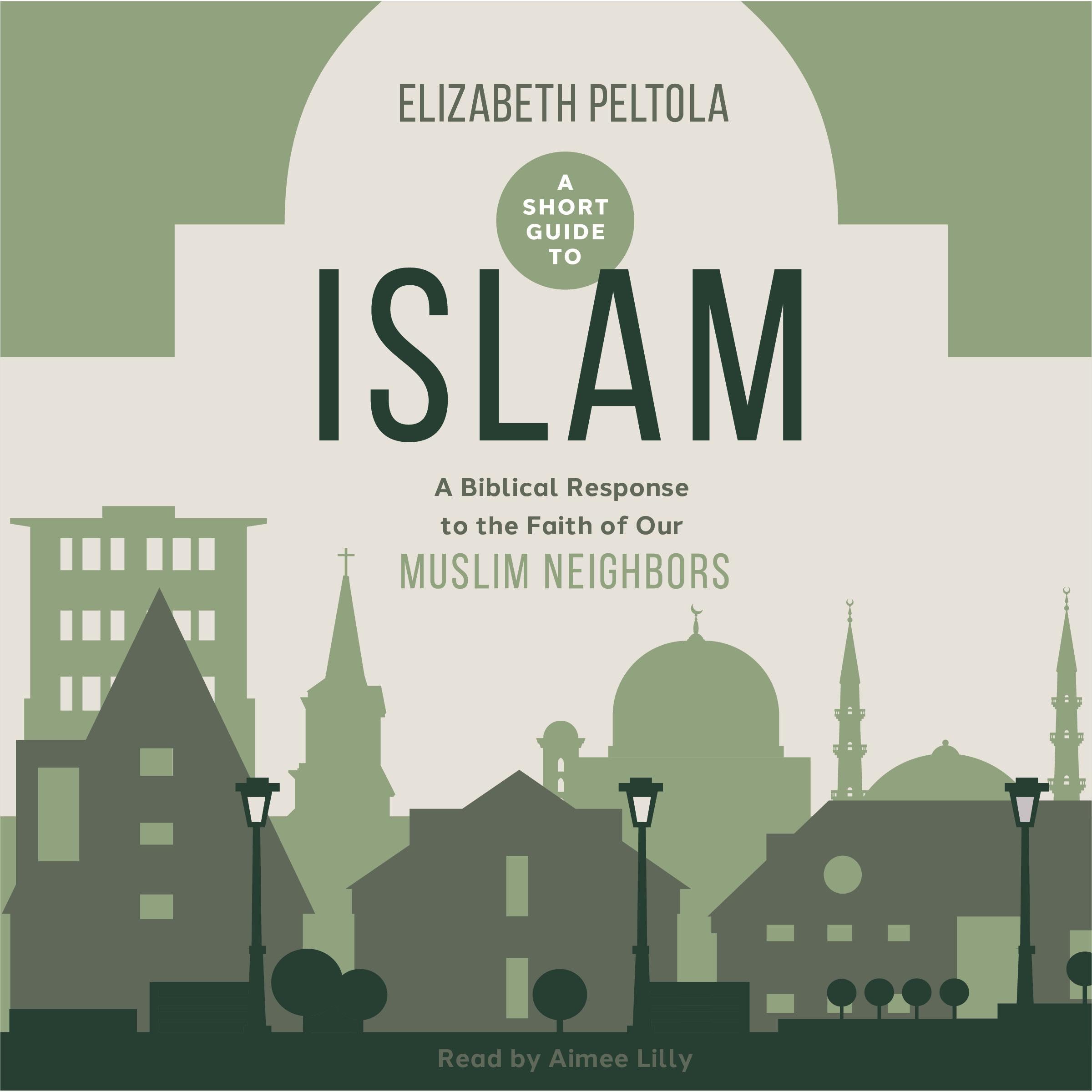 A Short Guide to Islam