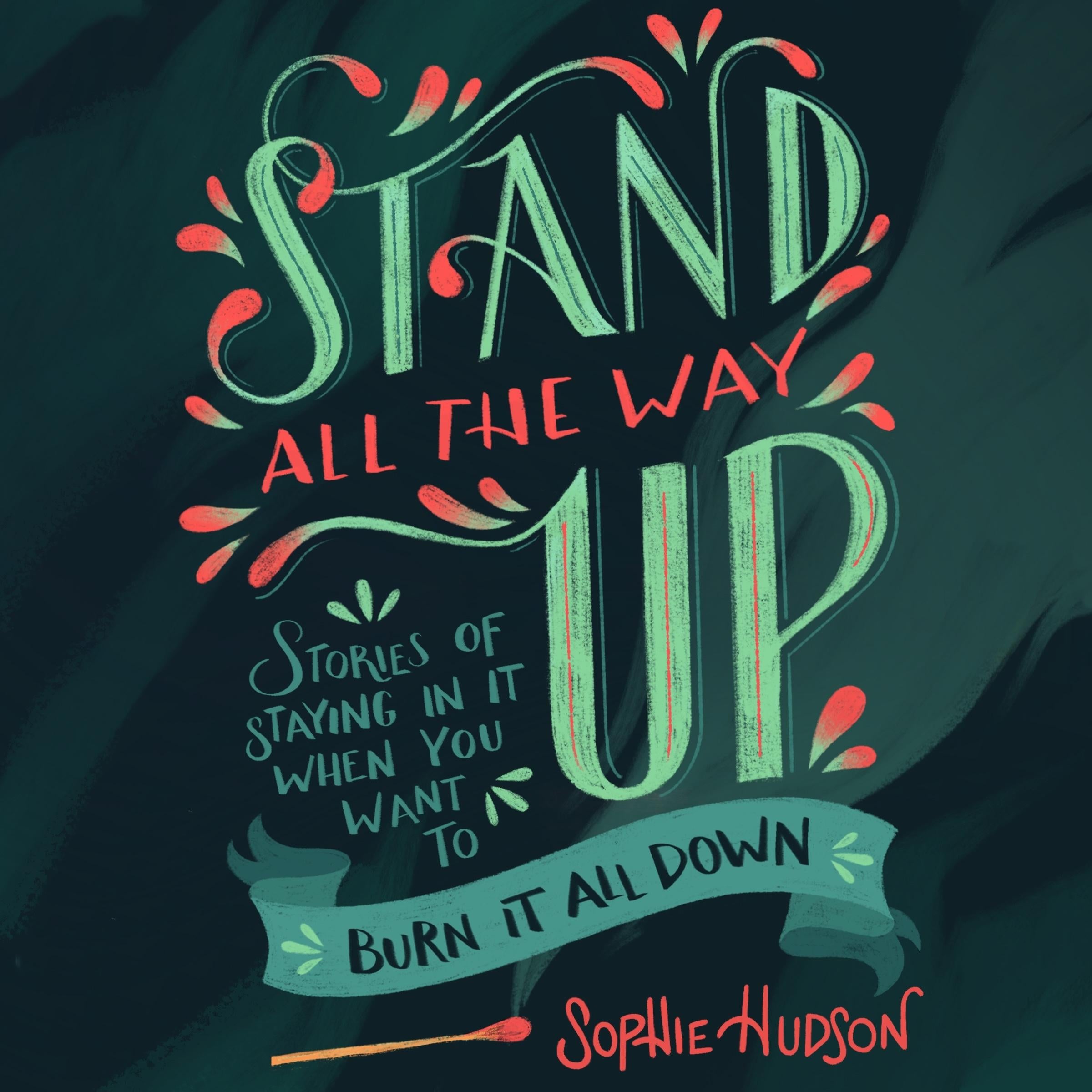 Stand All the Way Up
