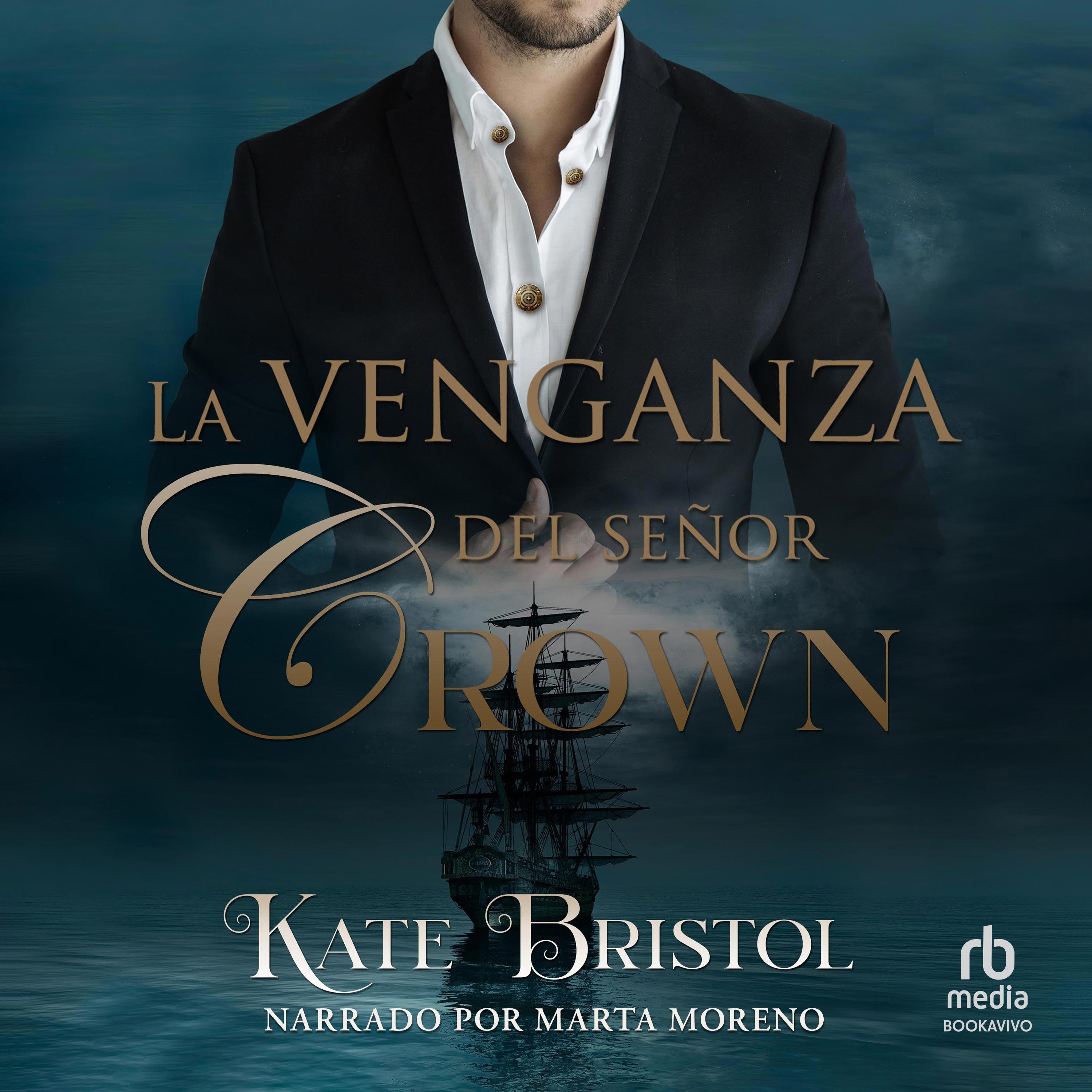 La venganza del señor Crown "The Revenge of Mr. Crown"