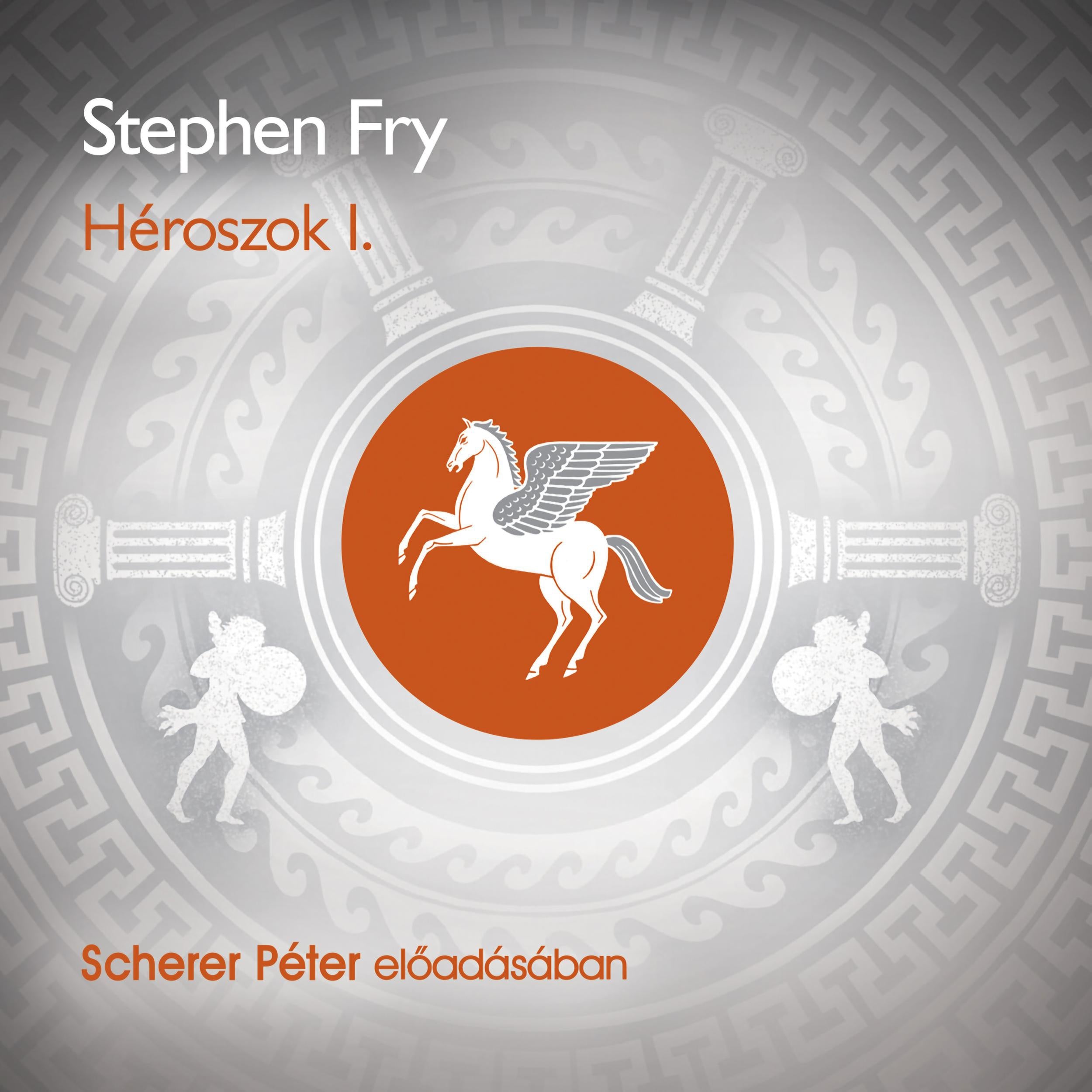 Héroszok 1. rész