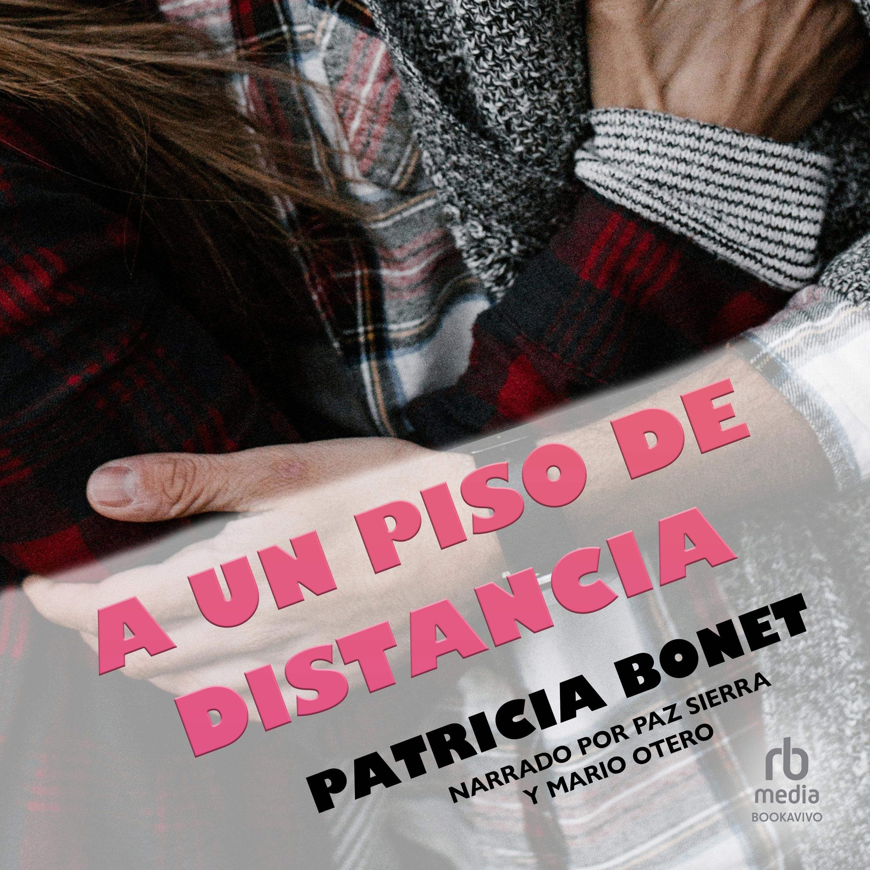 A Un Piso De Distancia "One Degree of Separation"