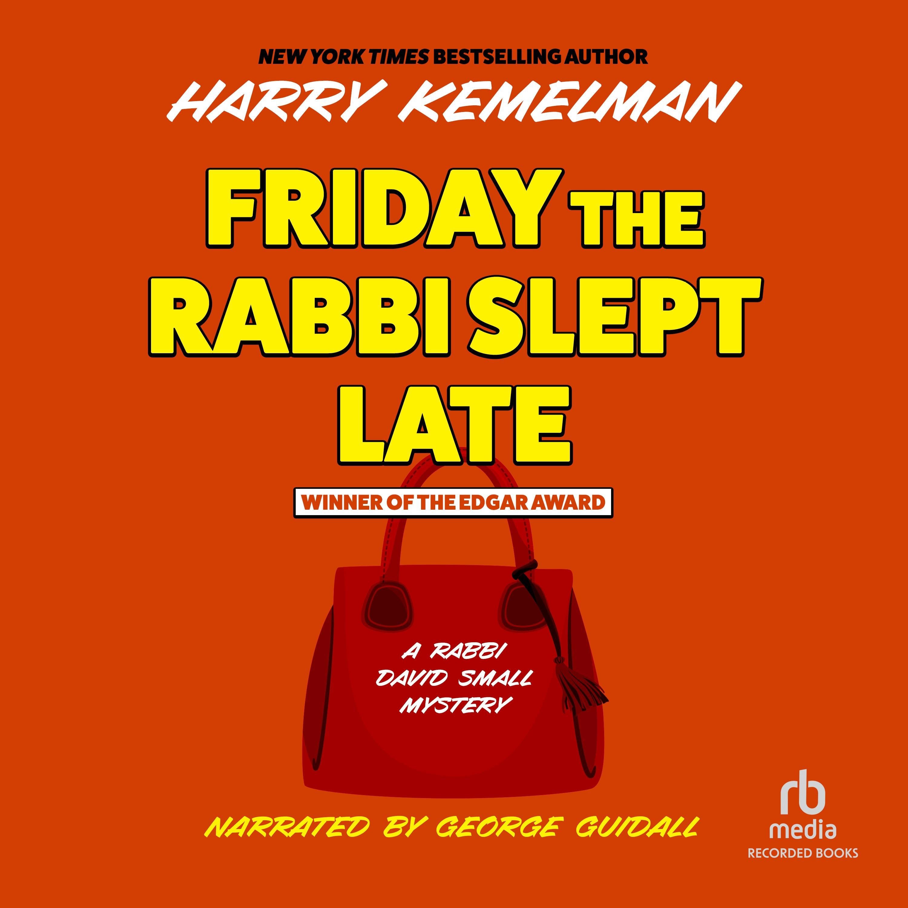 Friday the Rabbi Slept Late