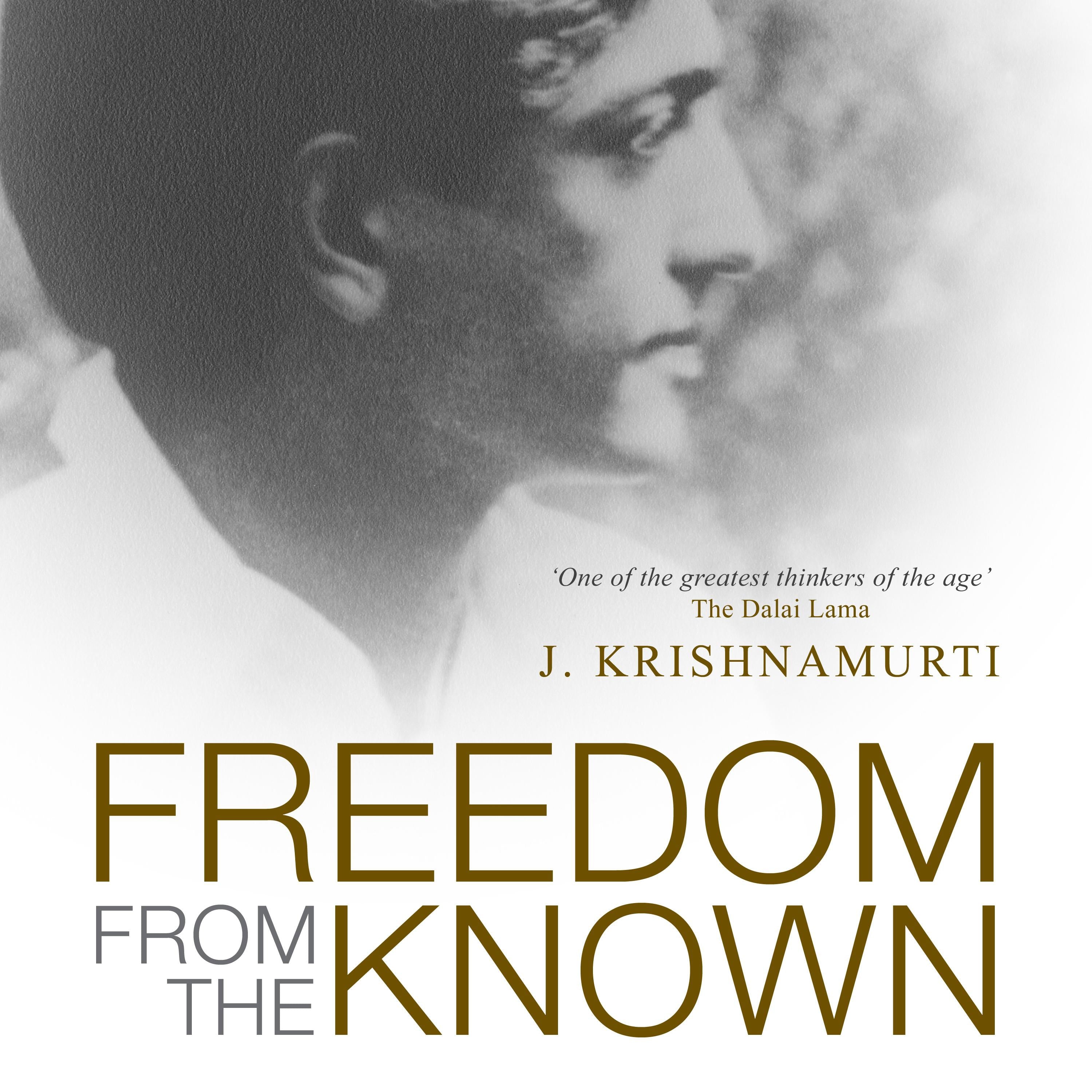Freedom From The Known