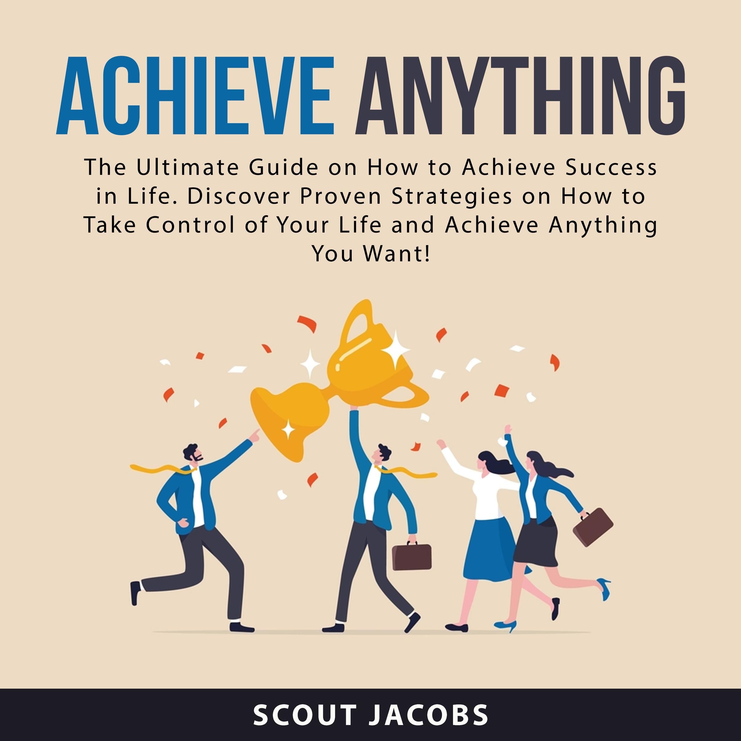 Achieve Anything