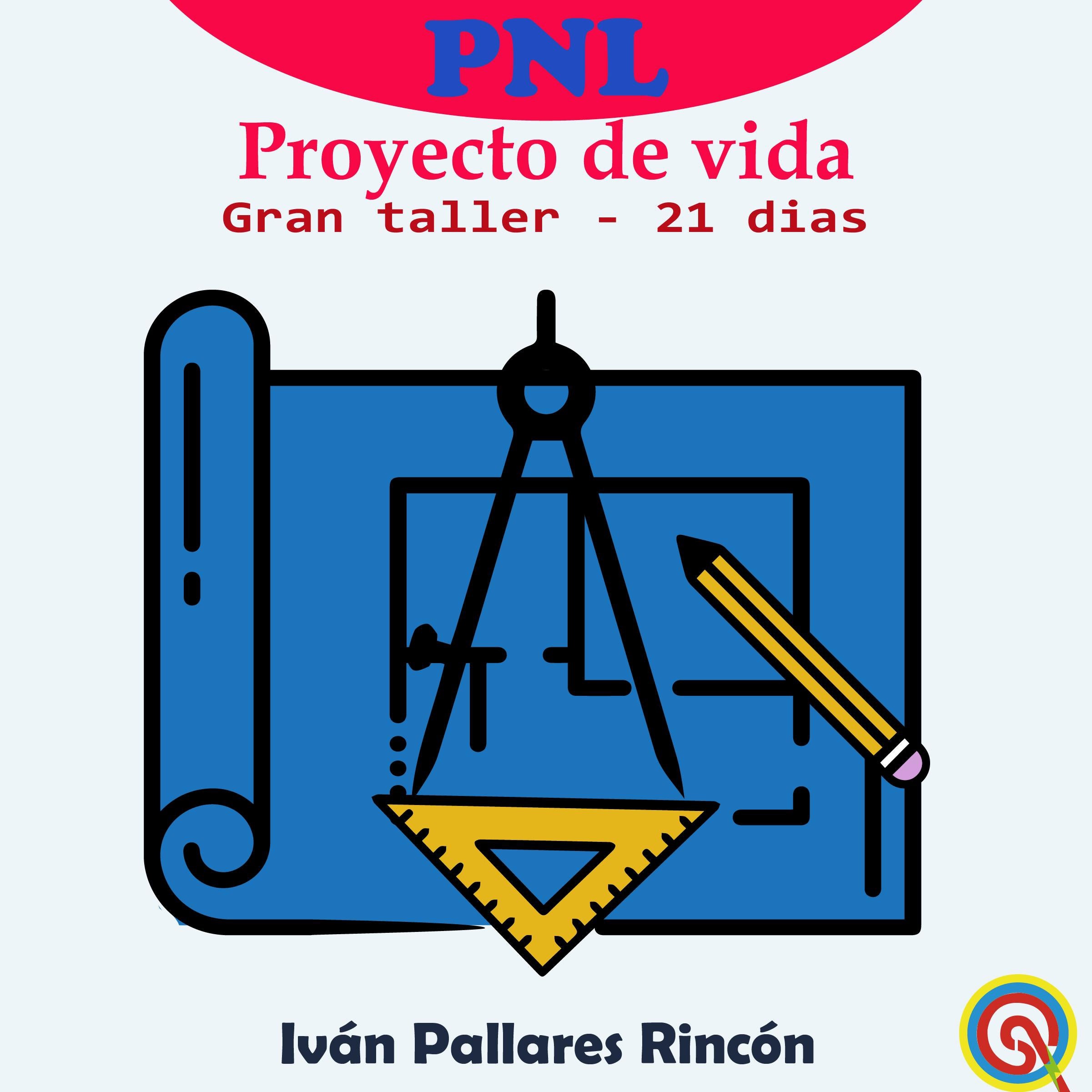 PNL Gran Proyecto de Vida