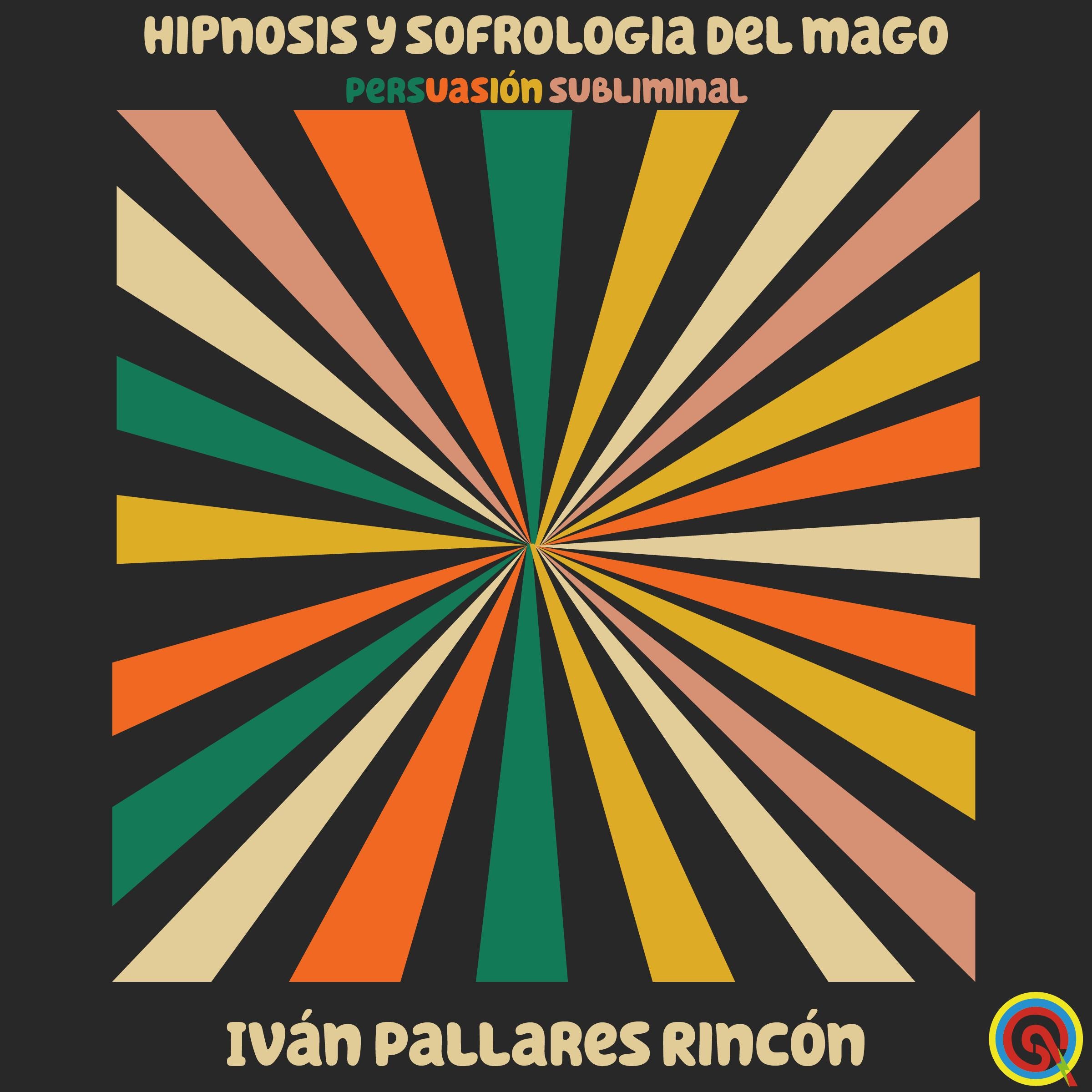 Hipnosis y Sofrología Subliminal