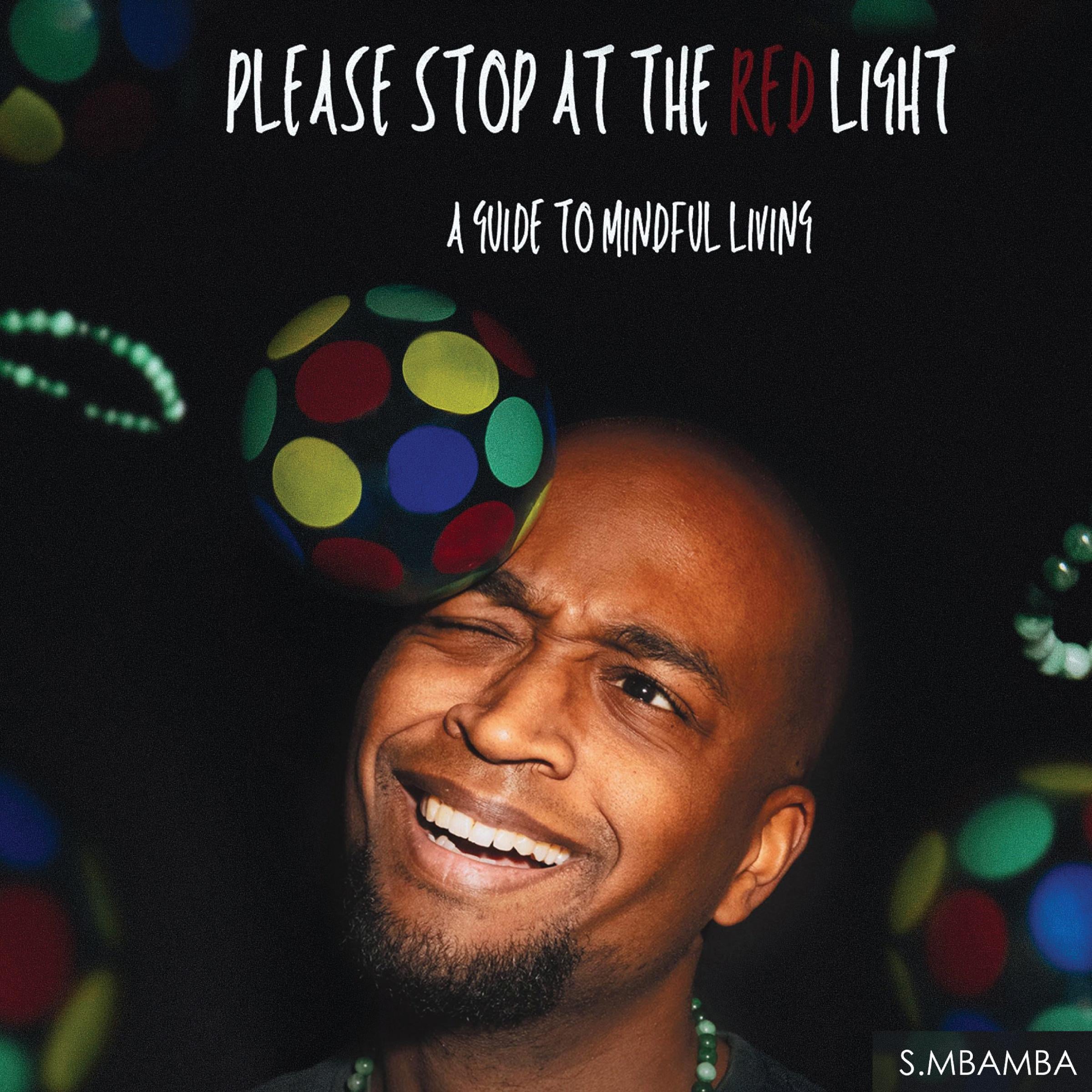 Please Stop At The Red Light