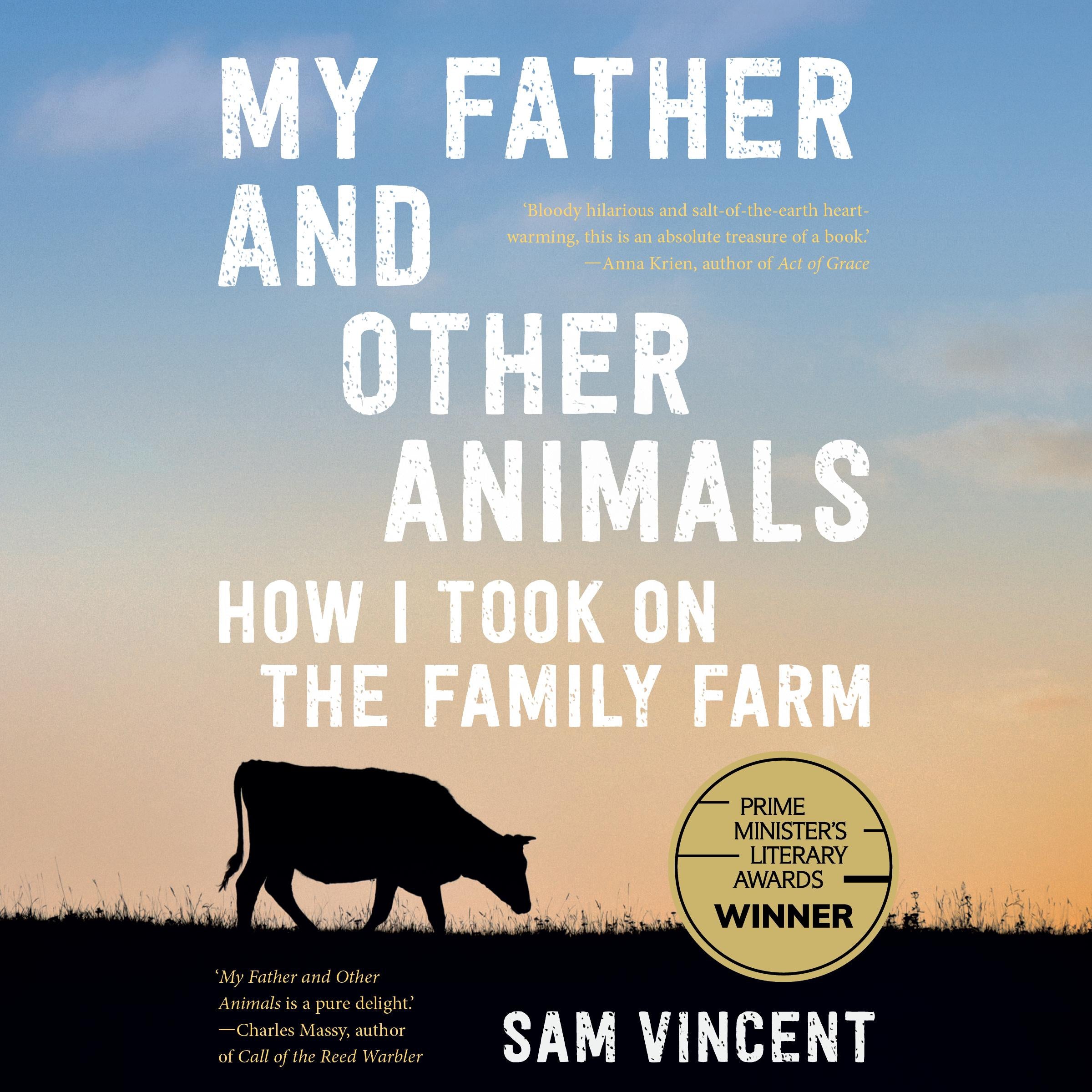 My Father and Other Animals