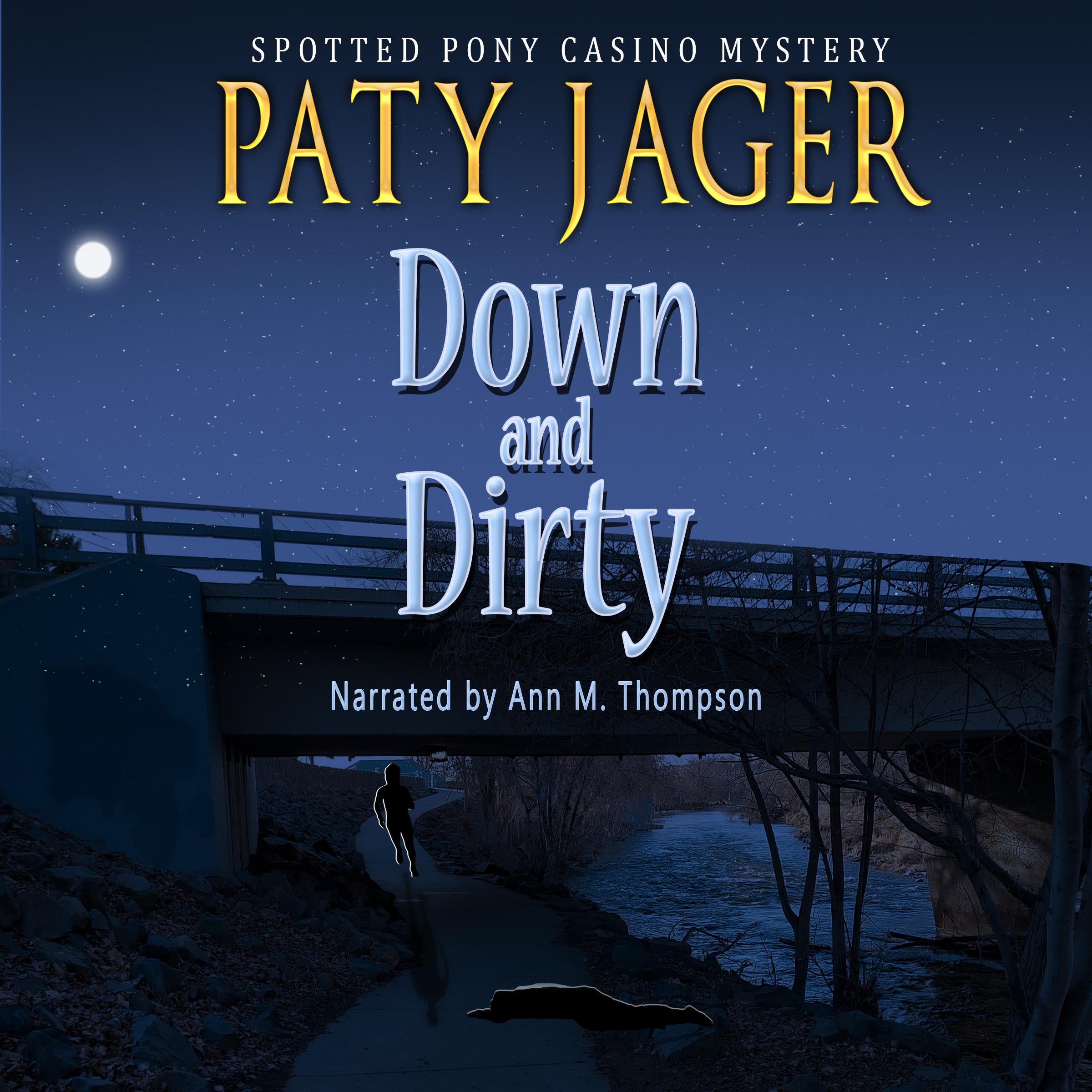 Down and Dirty
