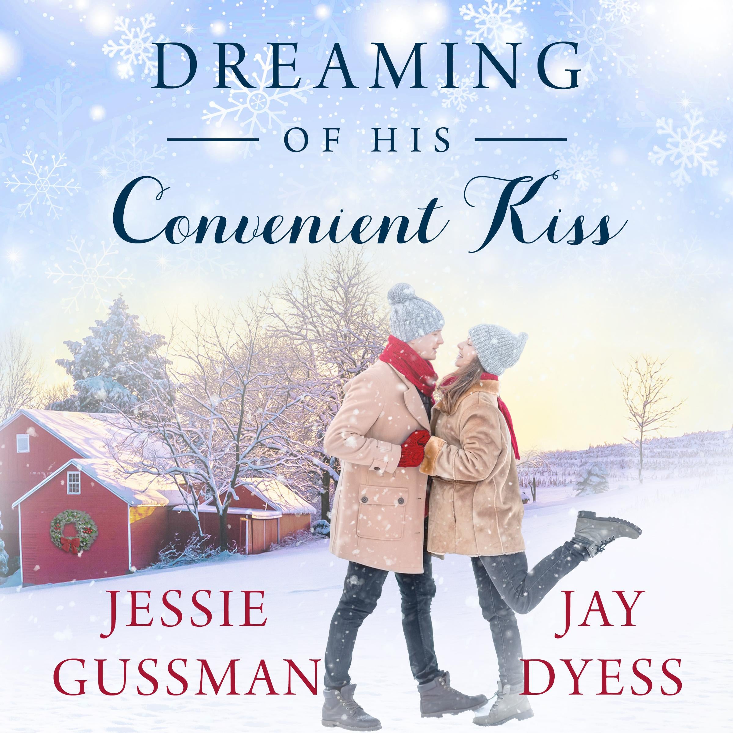 Dreaming of His Convenient Kiss