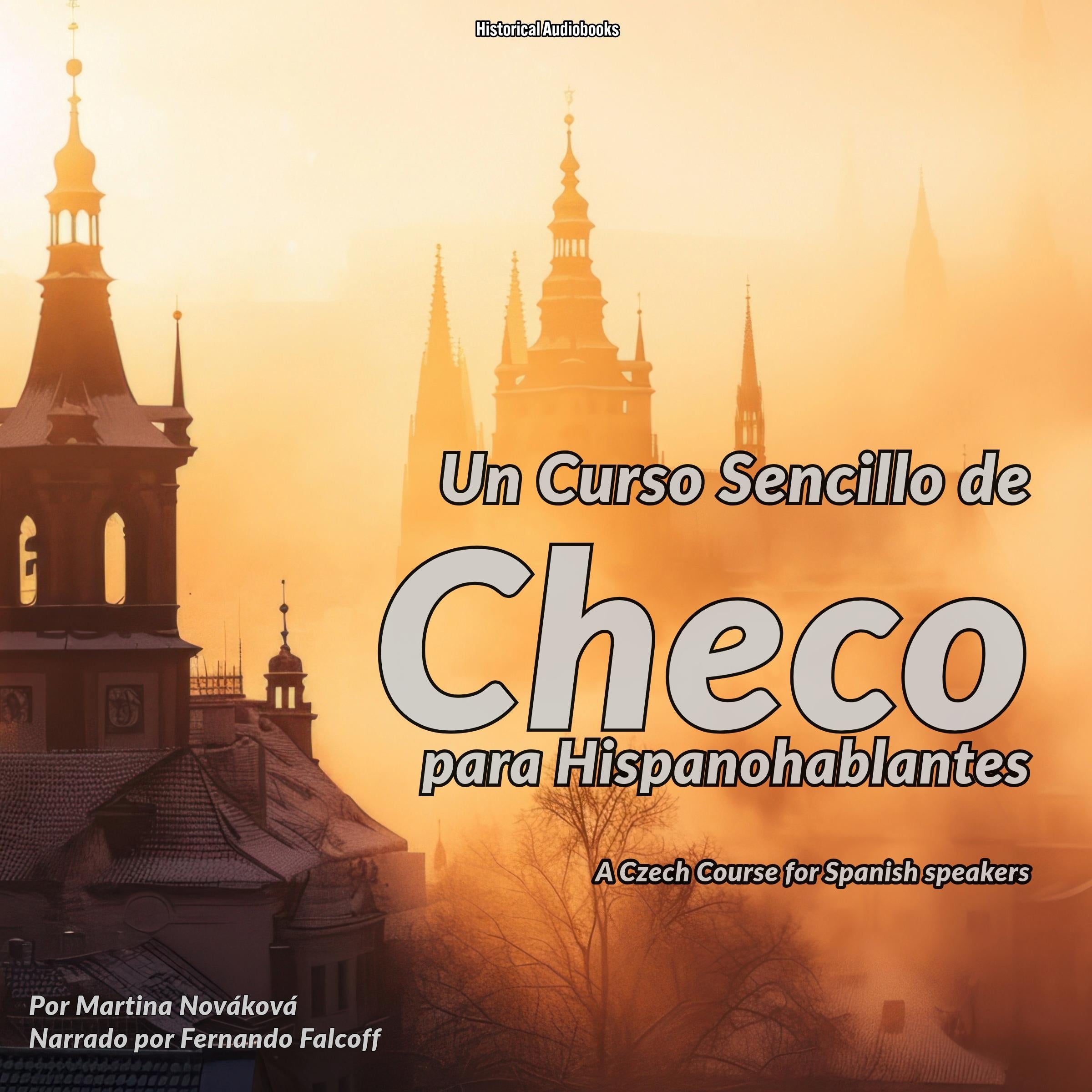 Un Curso Sencillo de Checo para Hispanohablantes