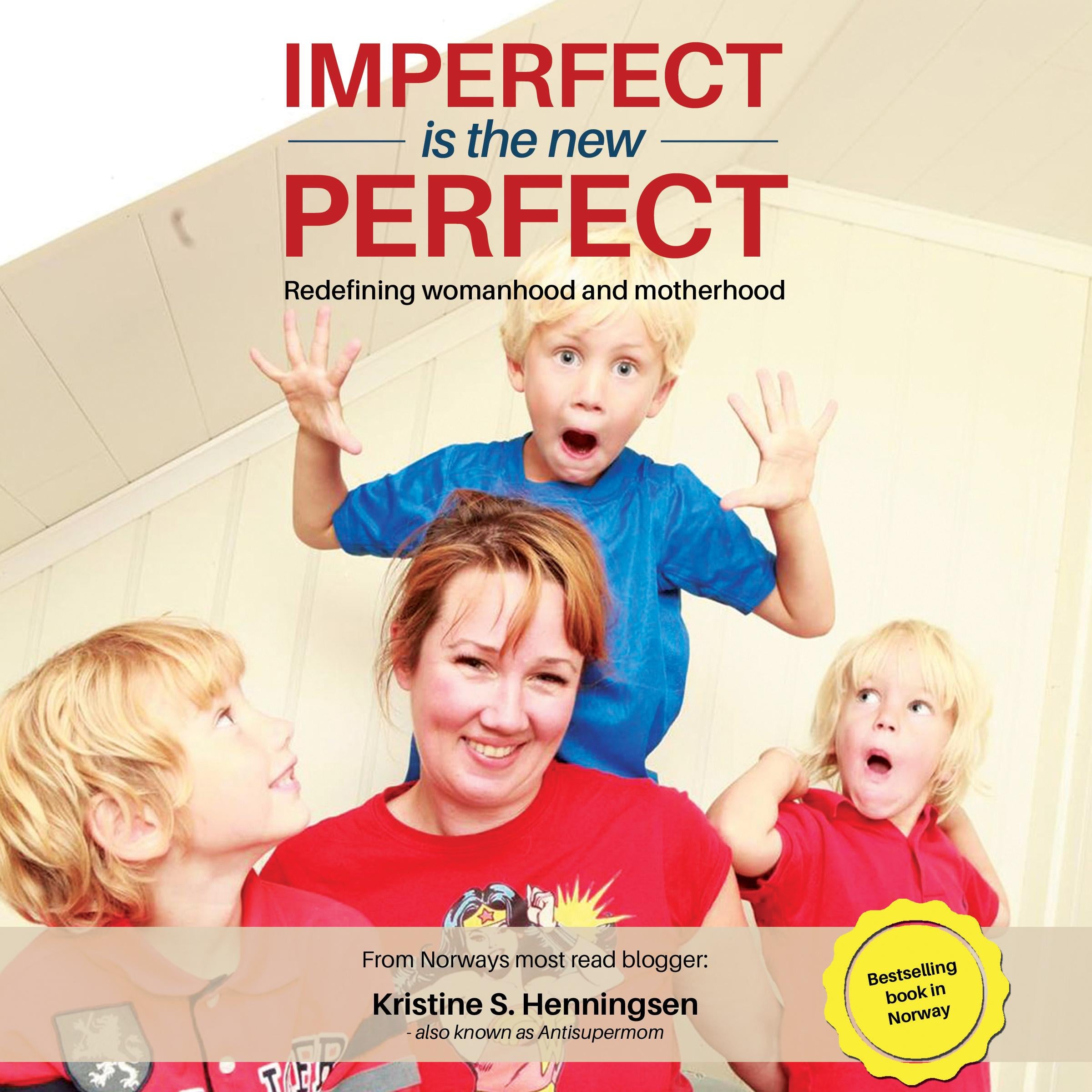 Imperfect is the New Perfect