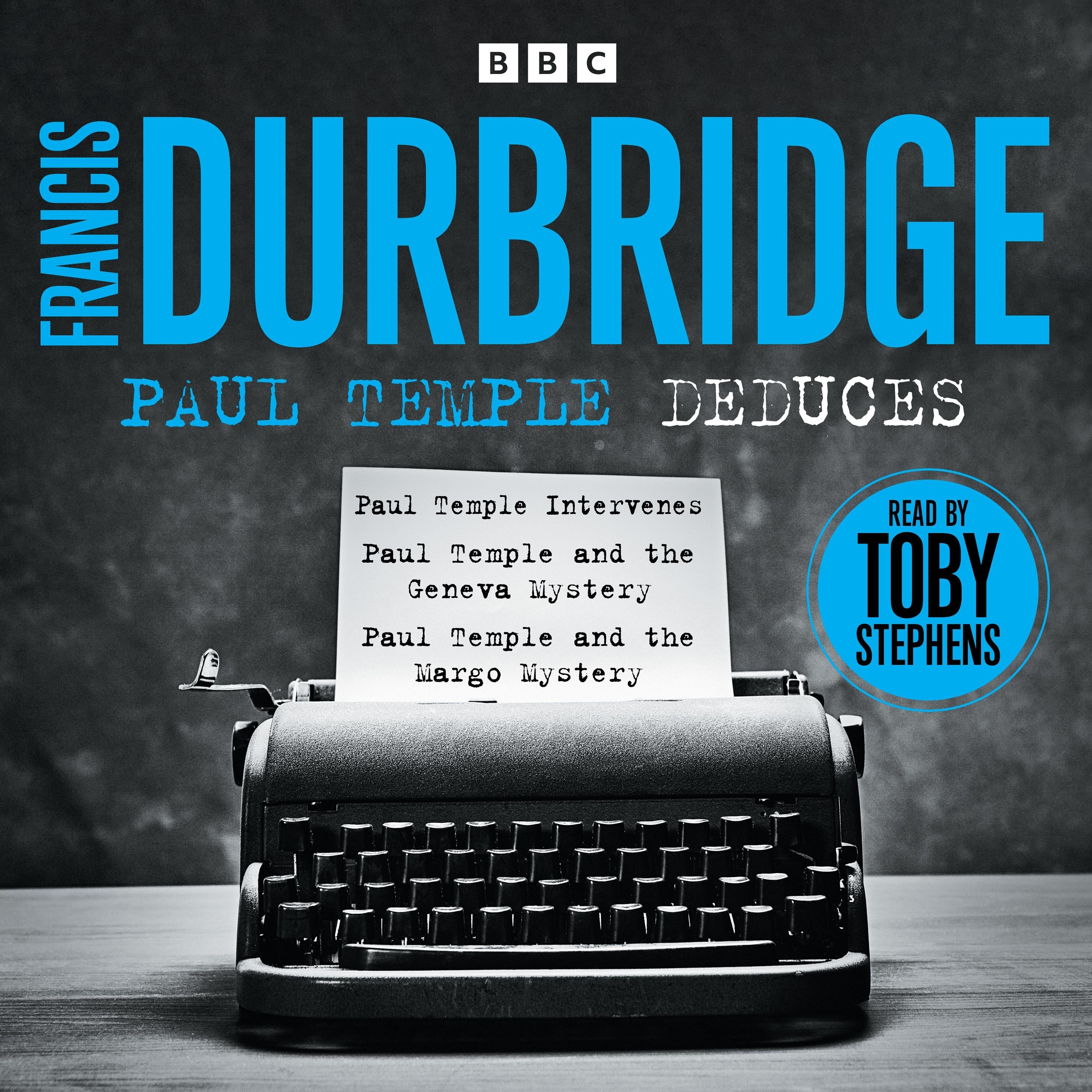 Paul Temple Deduces