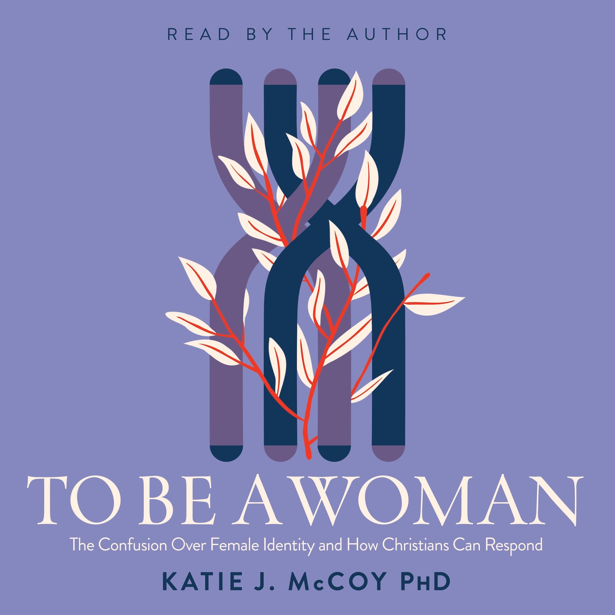 To Be a Woman