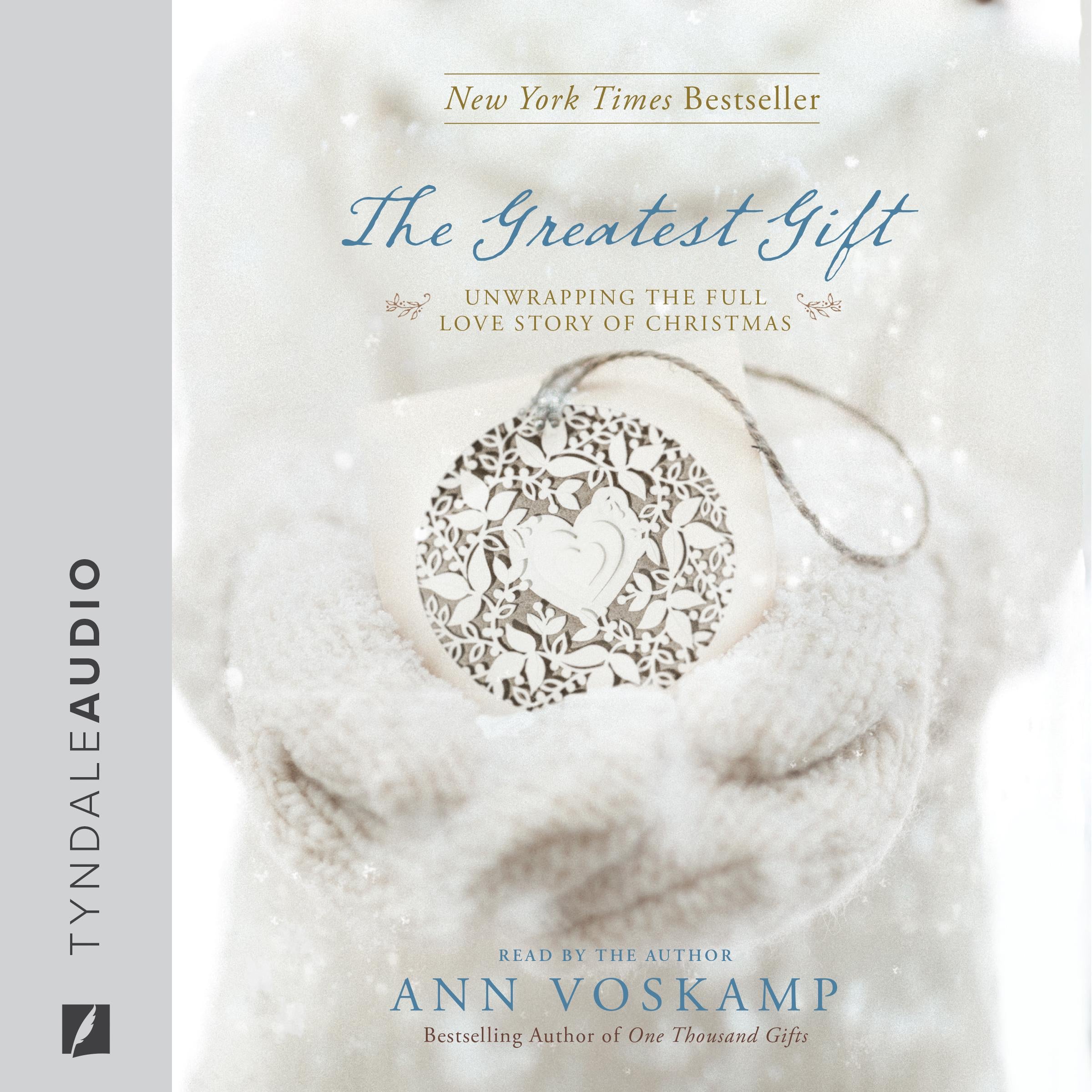 The Greatest Gift