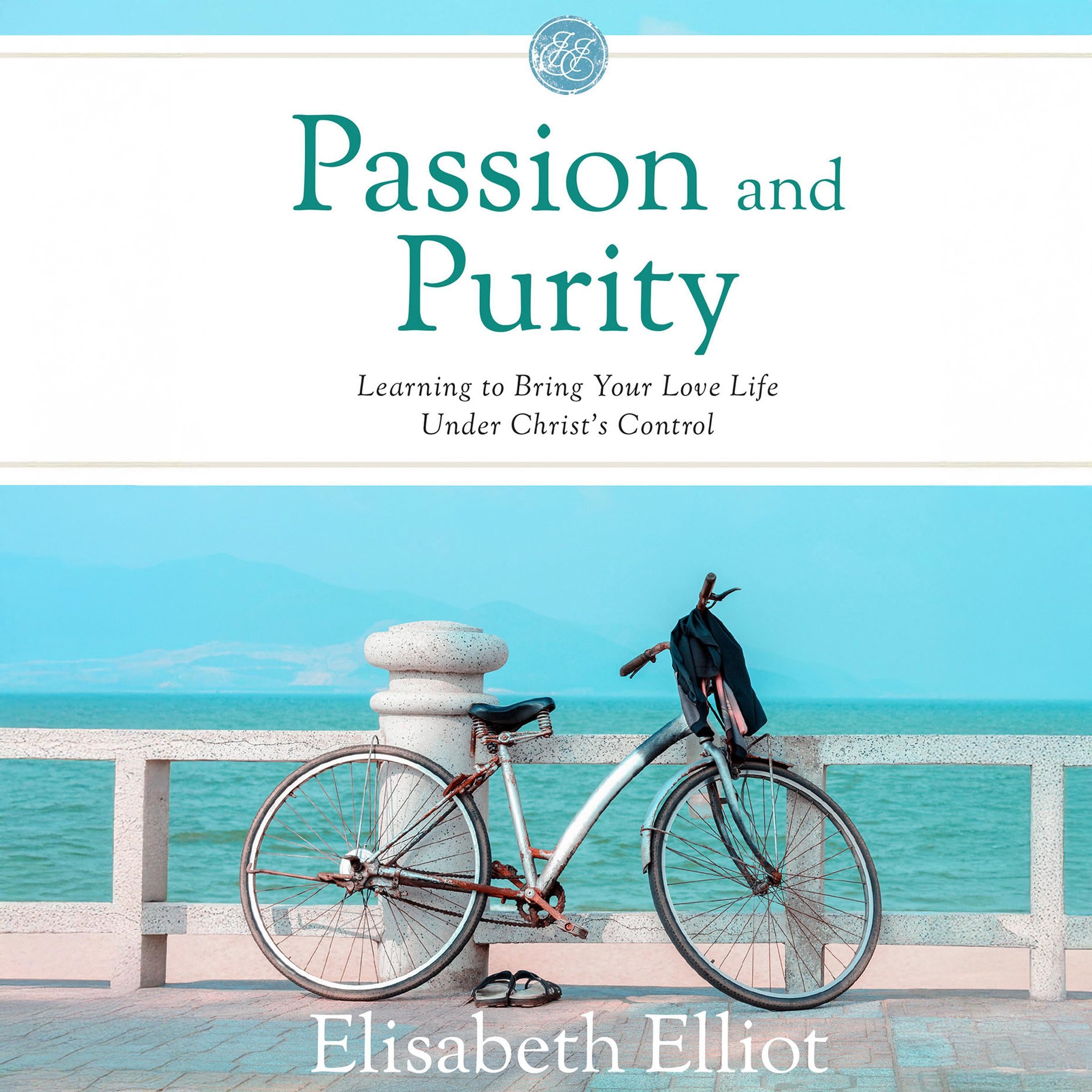 Passion and Purity