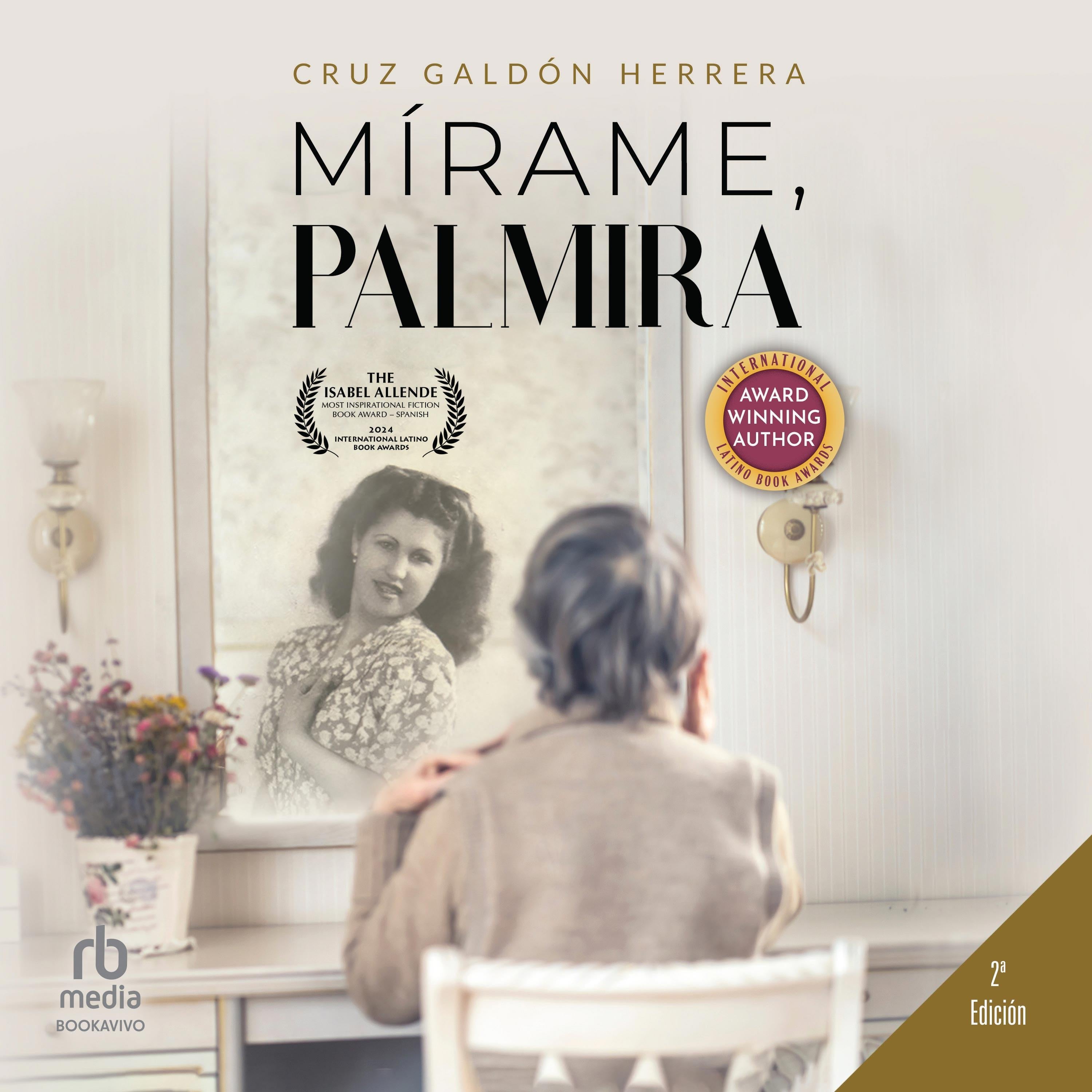 Mírame, Palmira "Look at Me, Palmira"