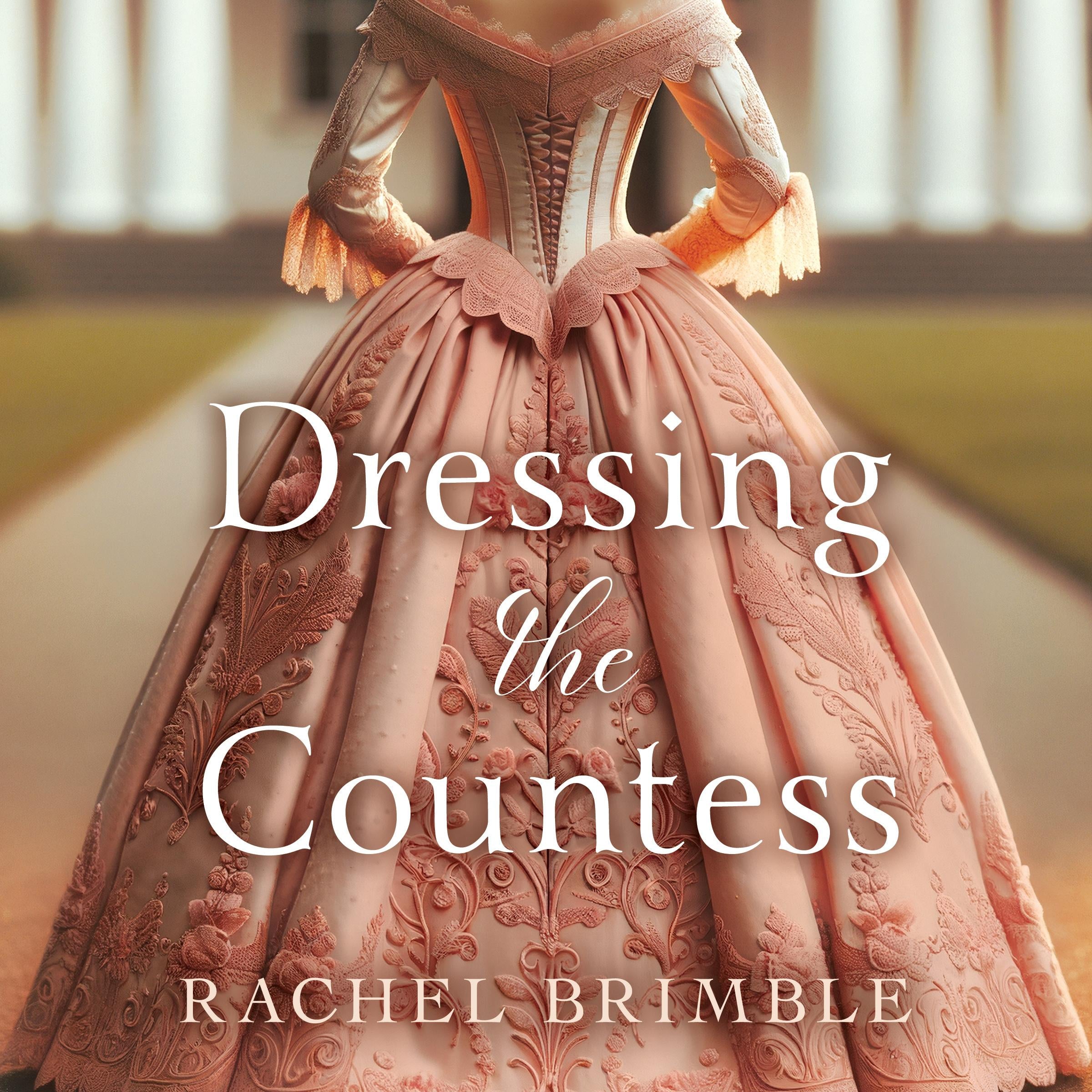 Dressing the Countess