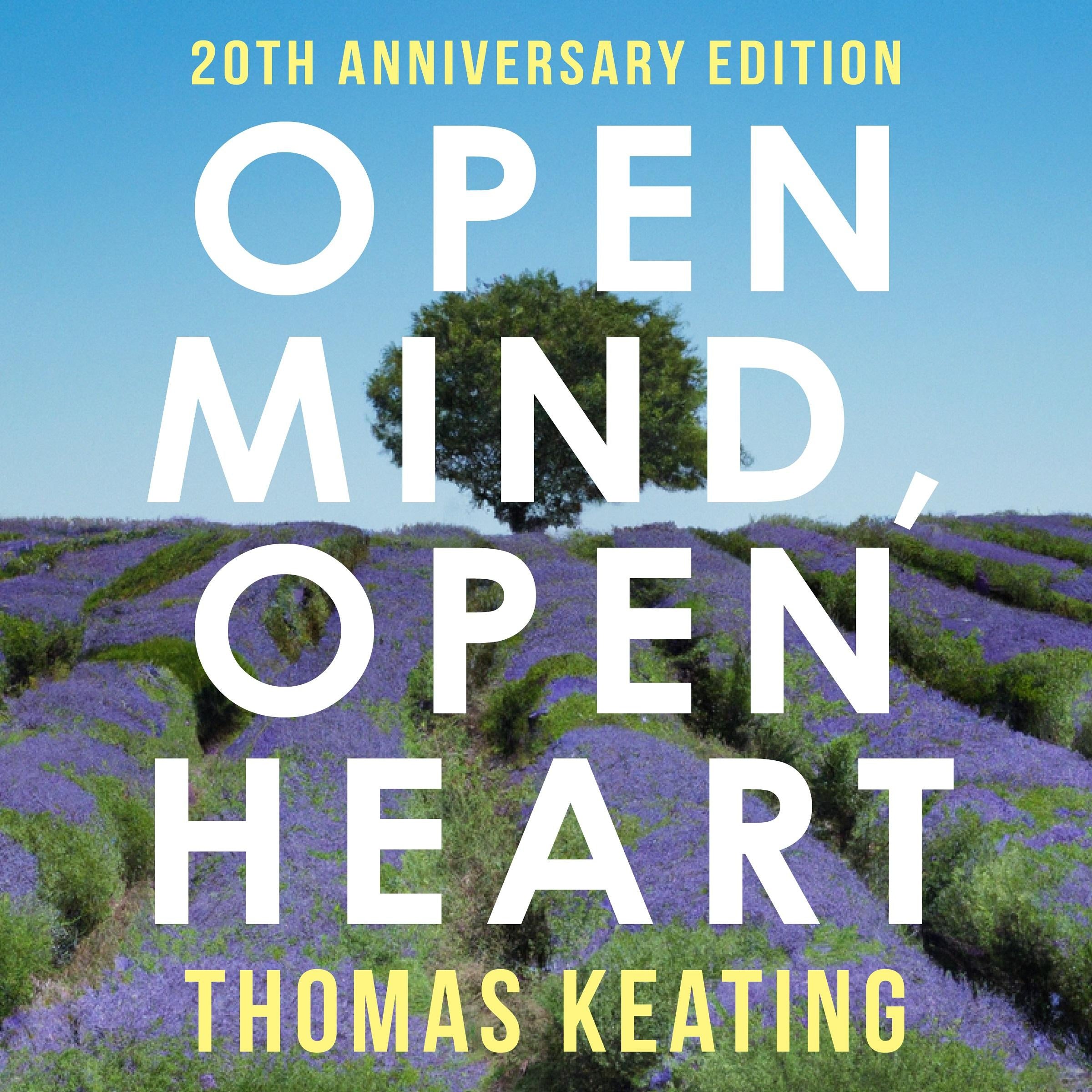 Open Mind, Open Heart