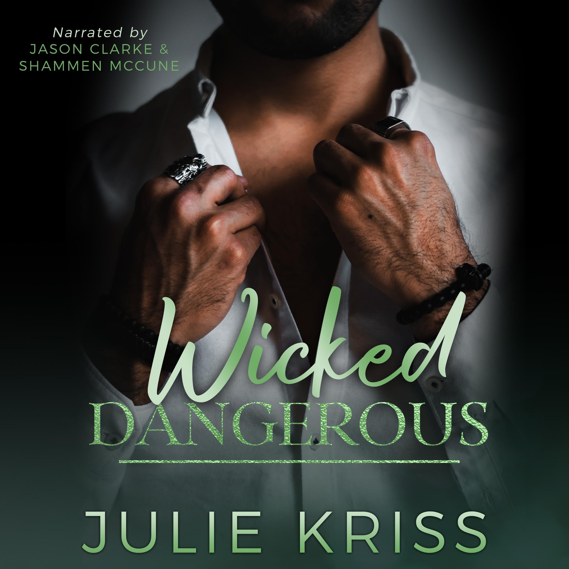 Wicked Dangerous