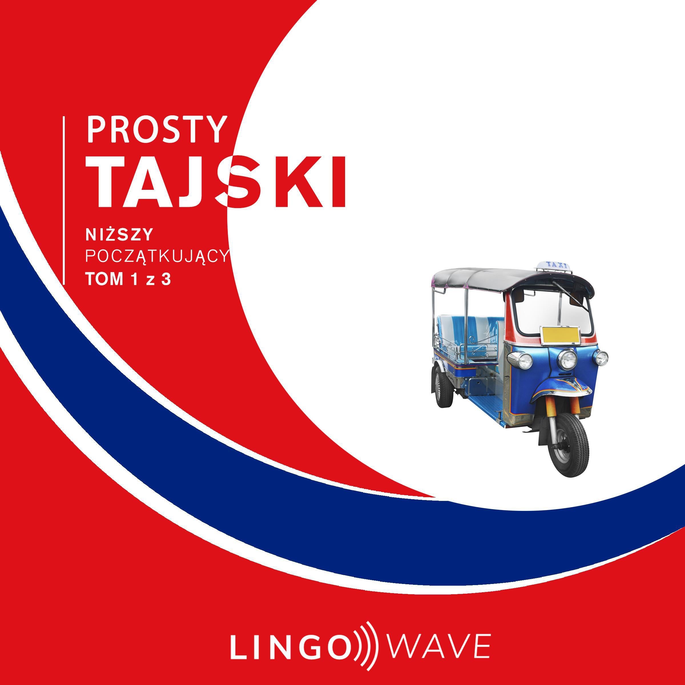 Prosty tajski - Niższy początkujący - Tom 1 z 3